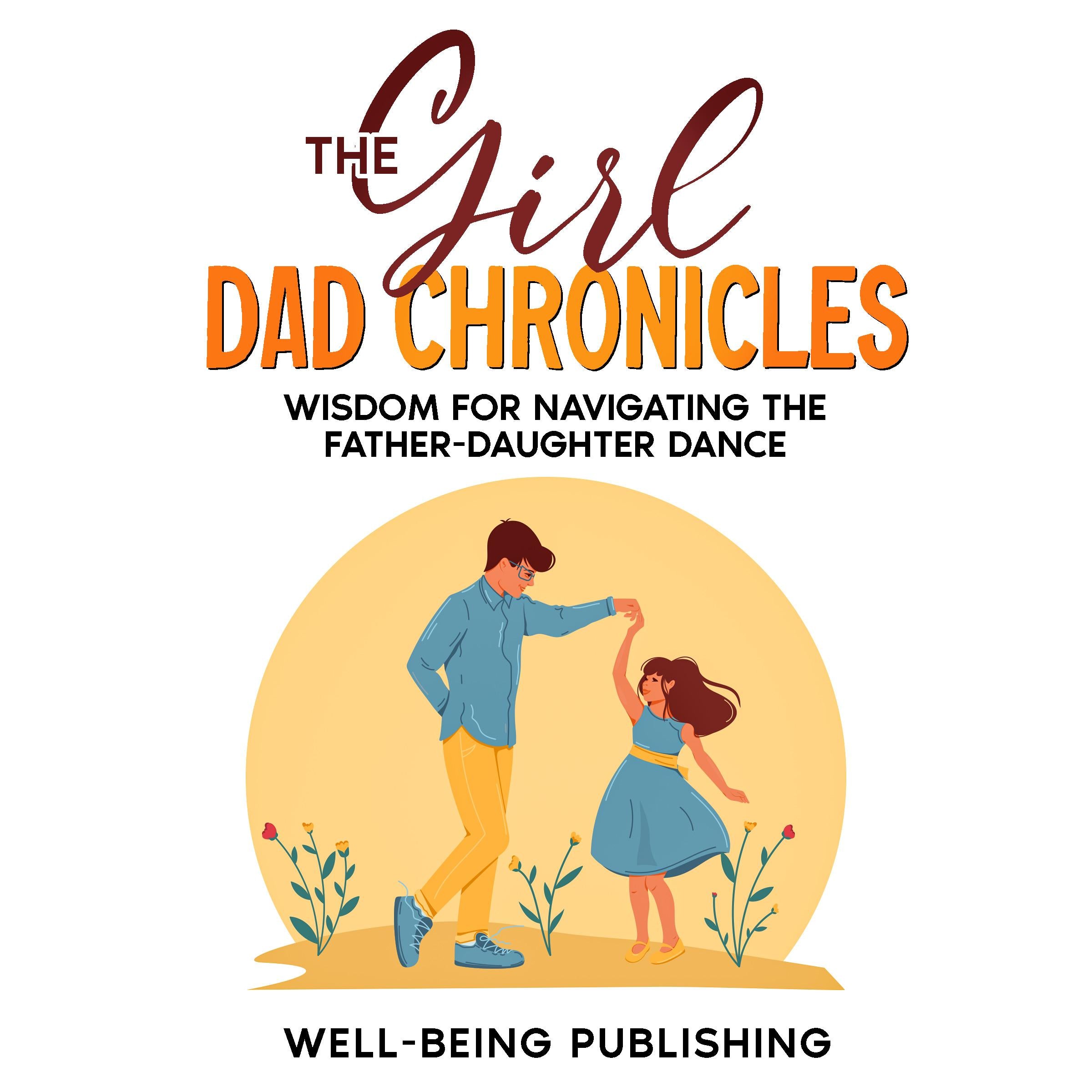 The Girl Dad Chronicles