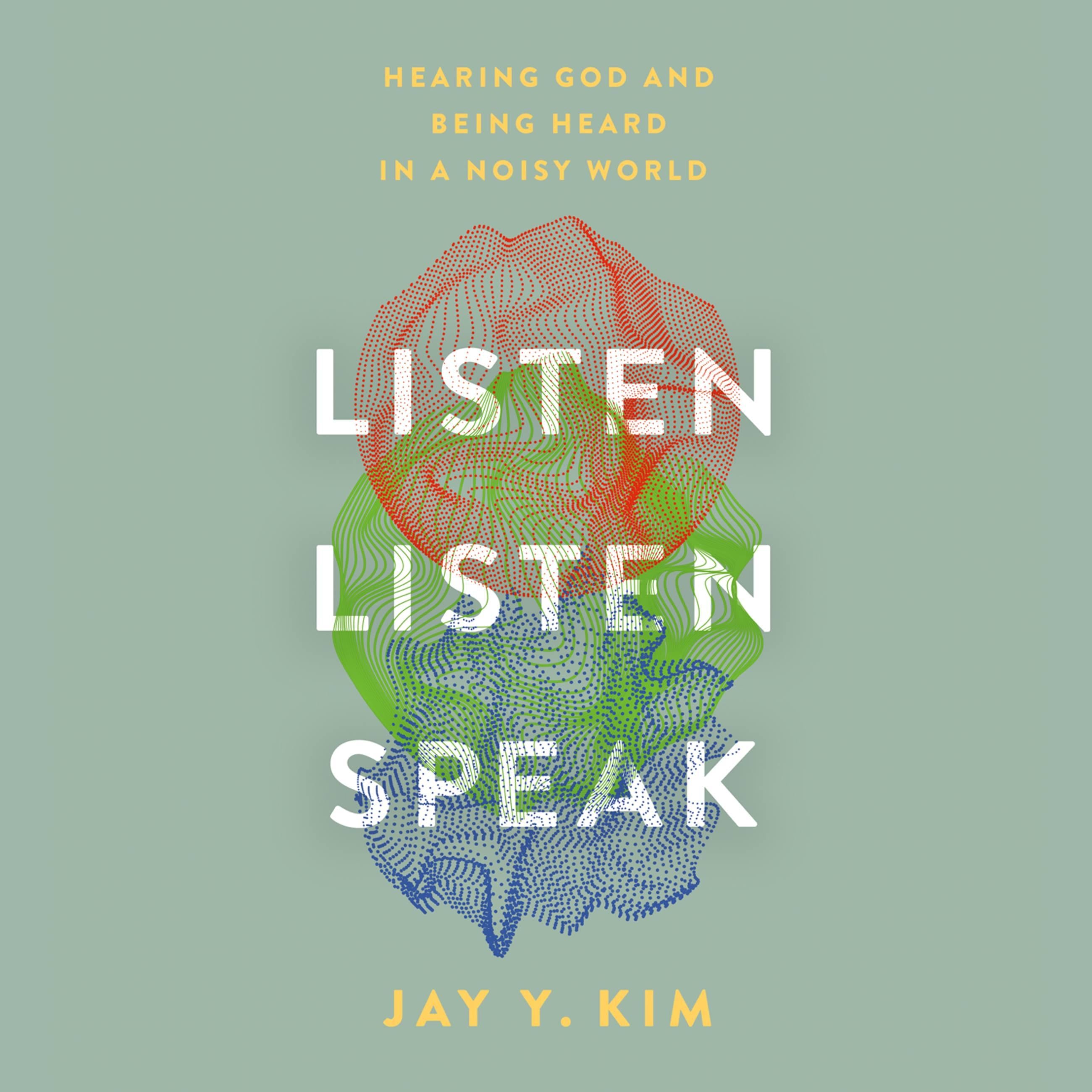 Listen, Listen, Speak
