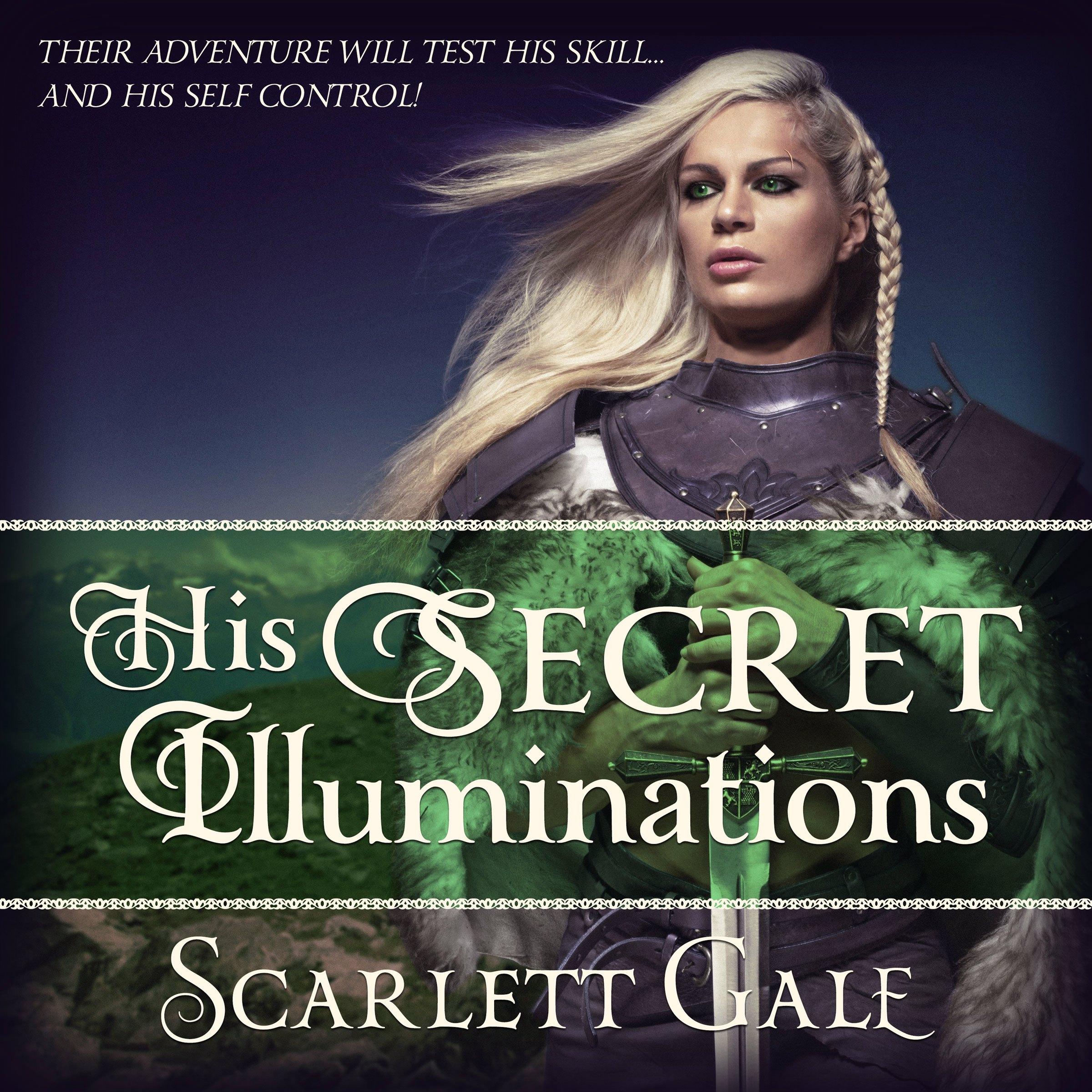 His Secret Illuminations