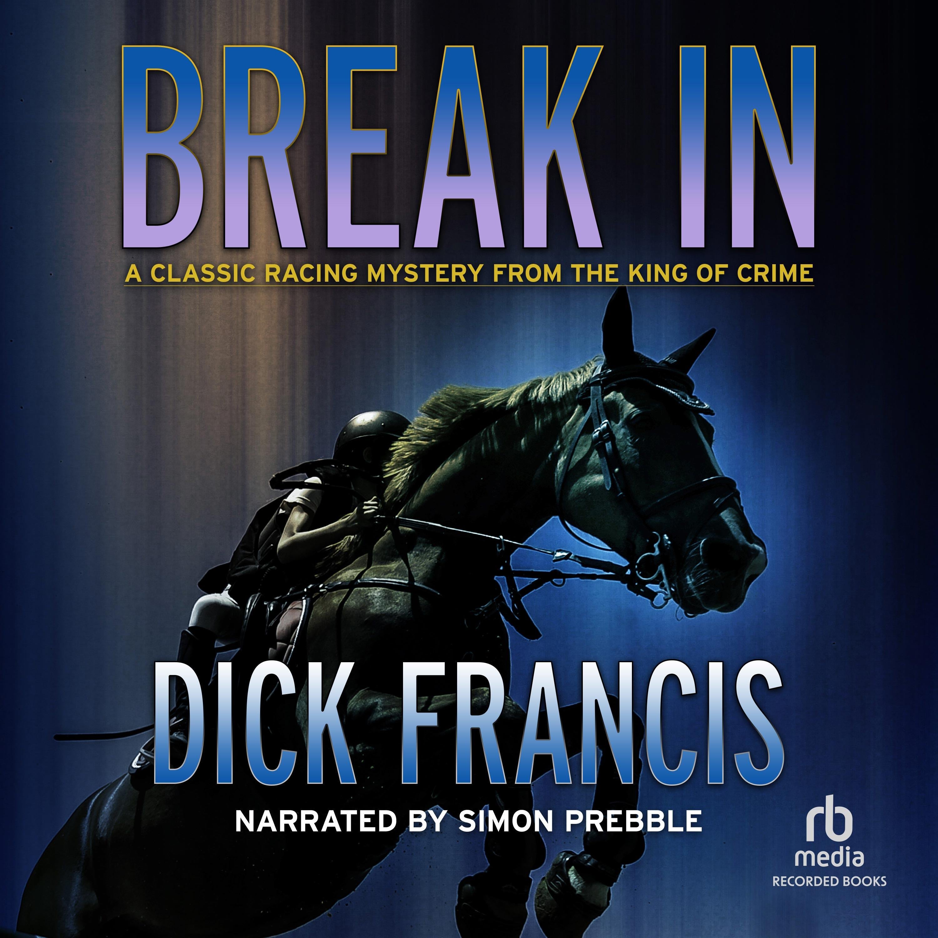Break In