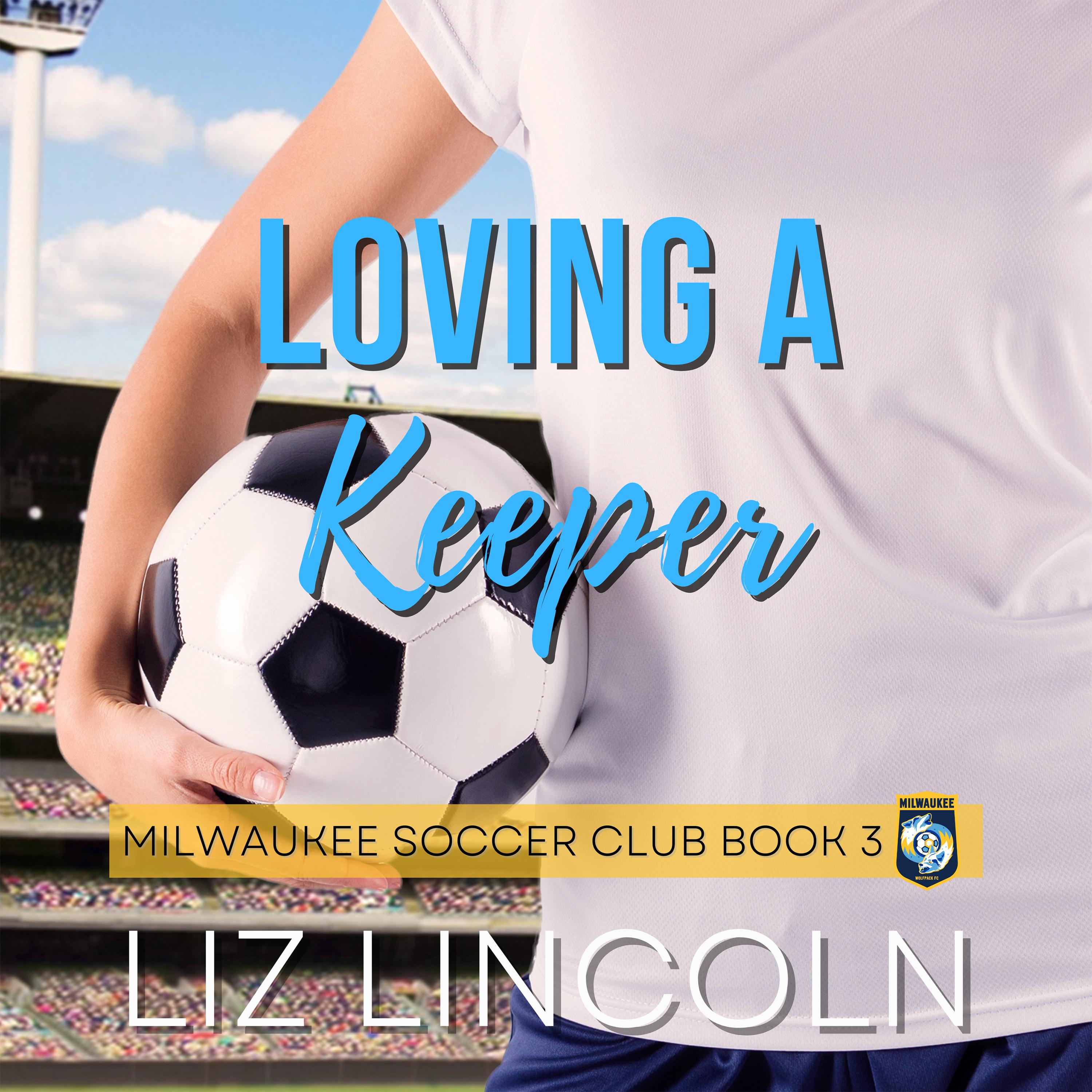 Loving a Keeper