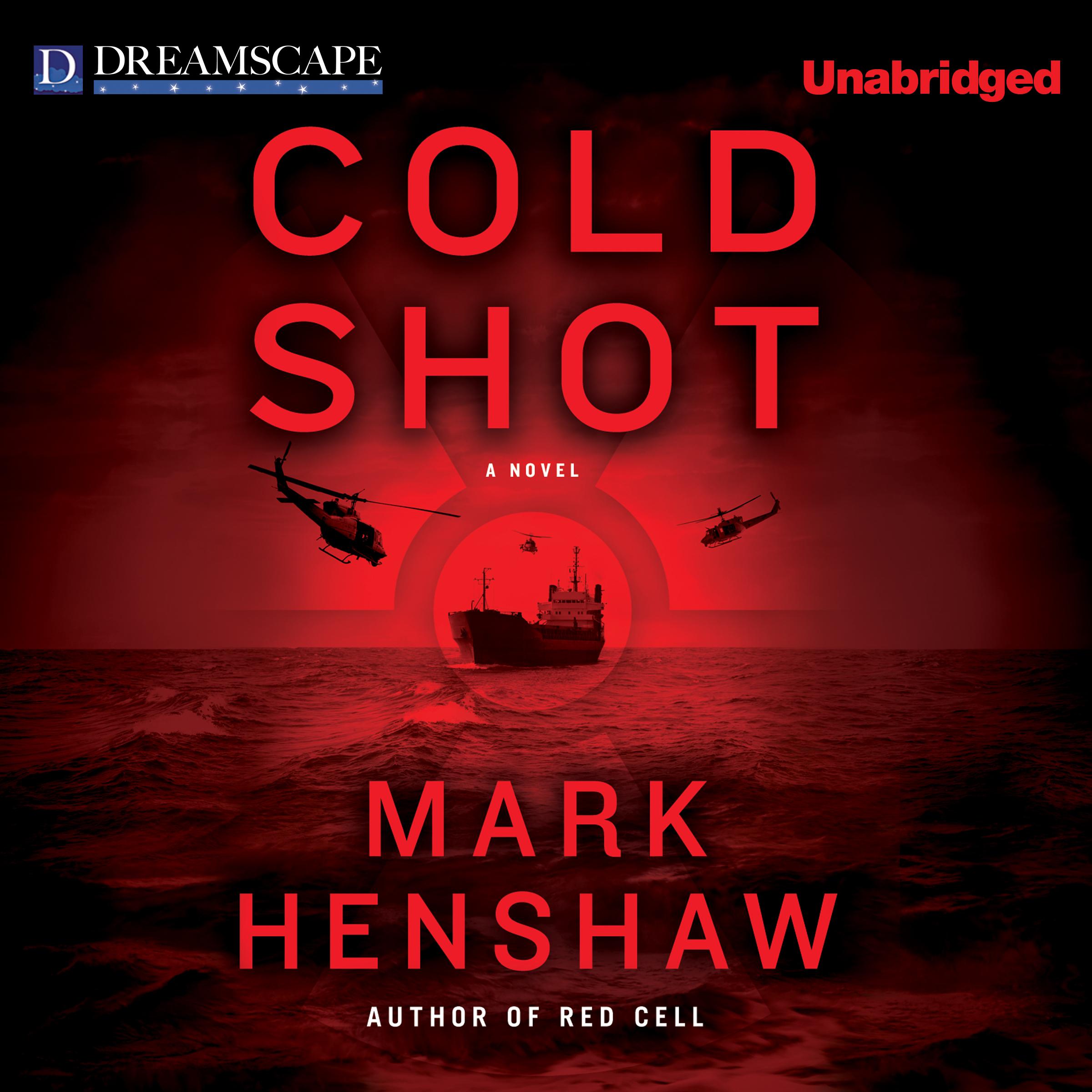 Cold Shot