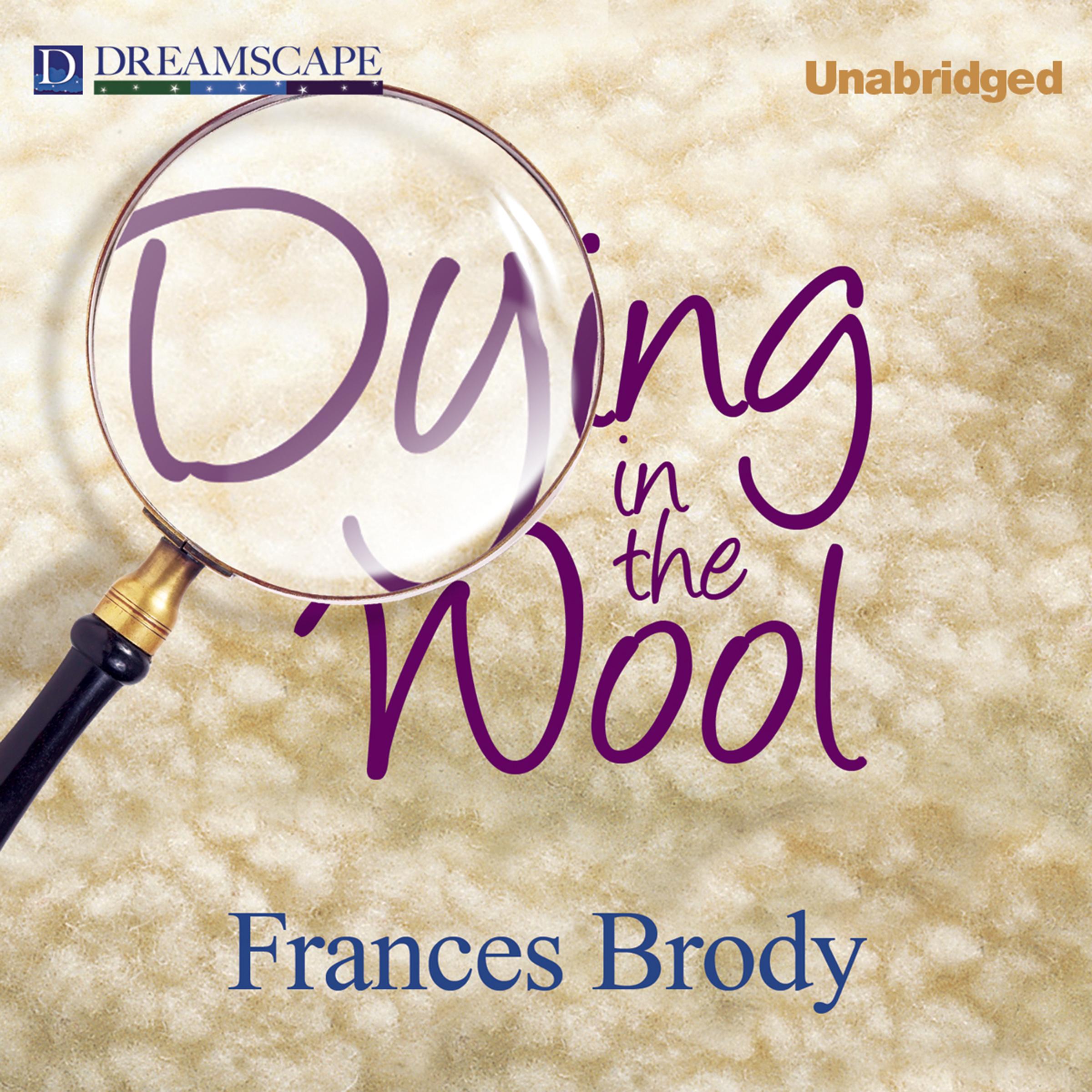 Dying in the Wool