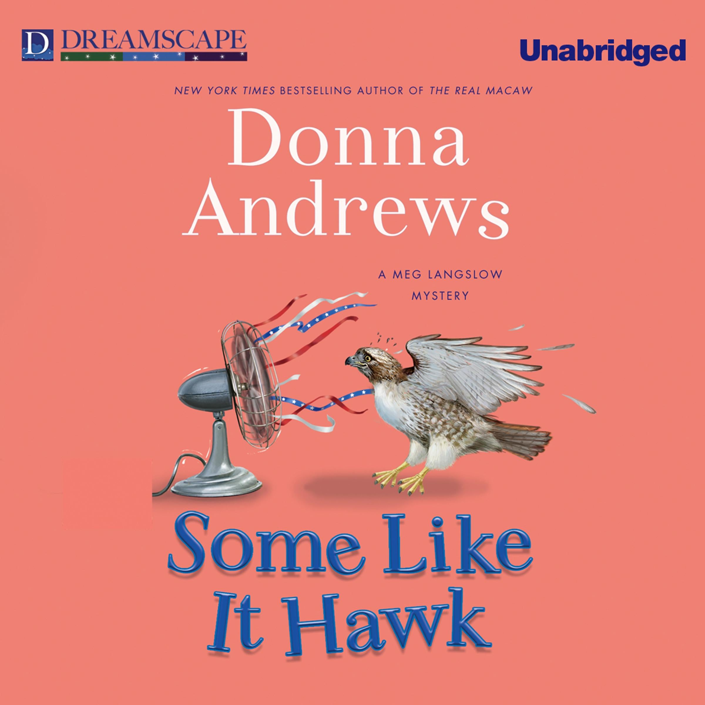 Some Like it Hawk