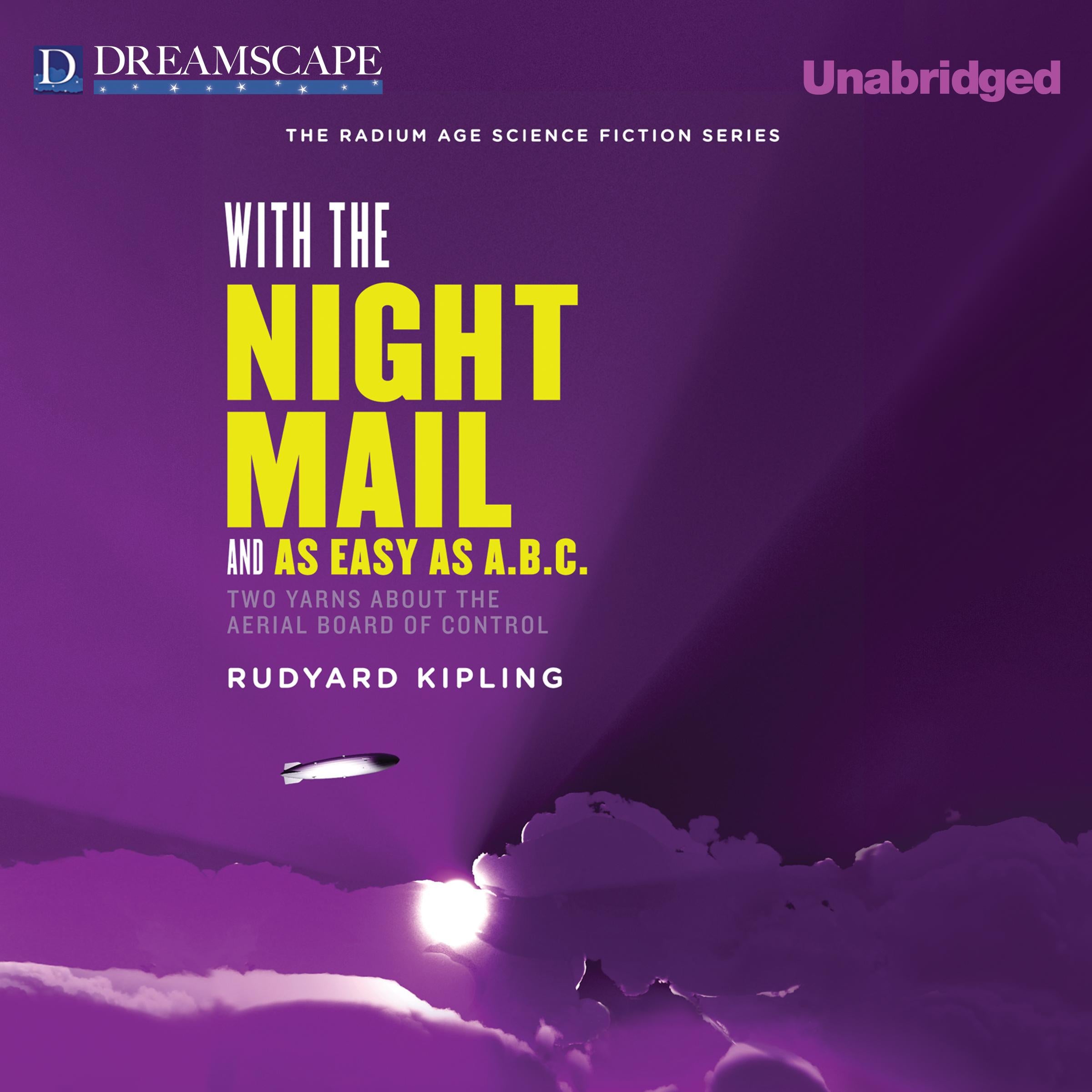 With the Night Mail and As Easy as A.B.C.
