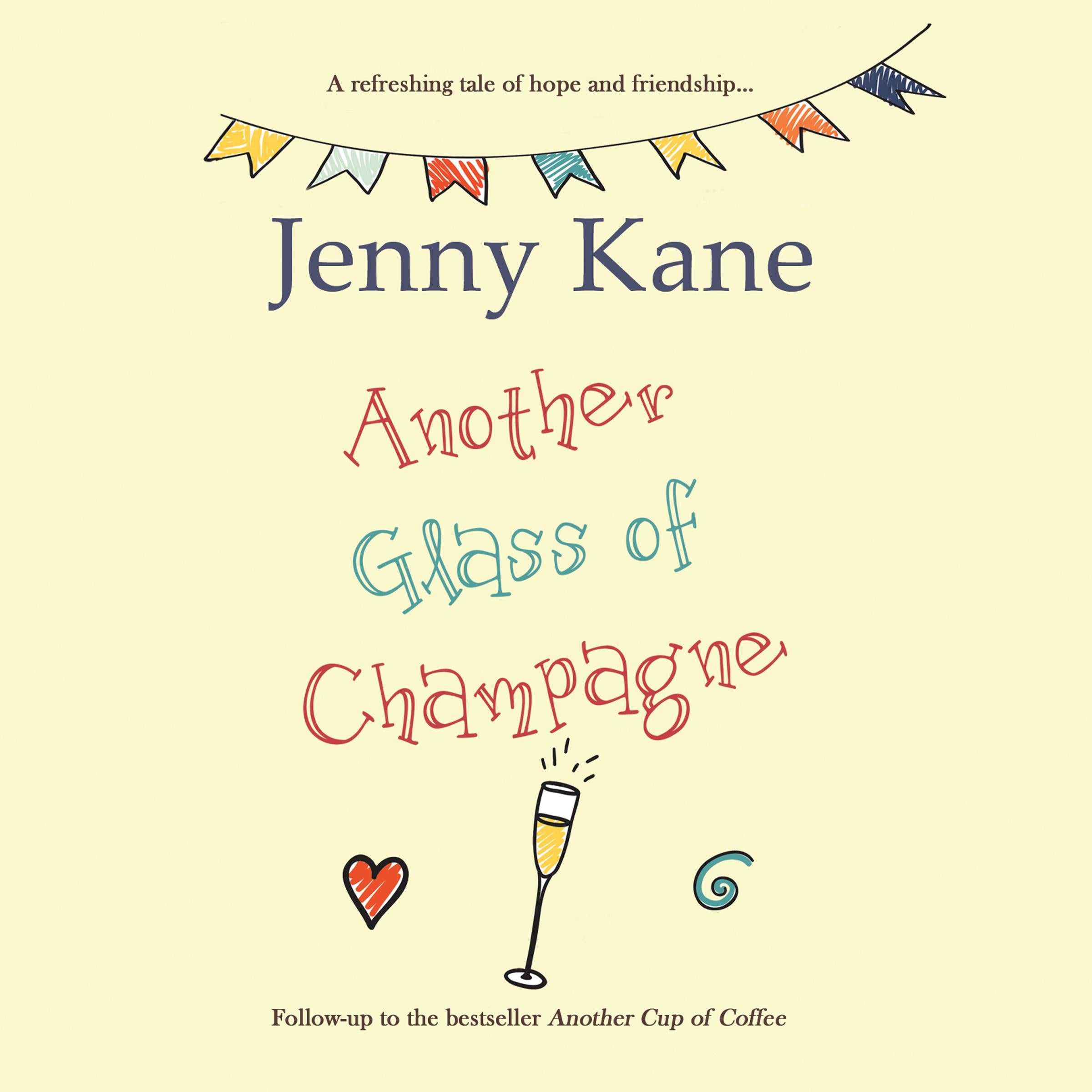 Another Glass of Champagne