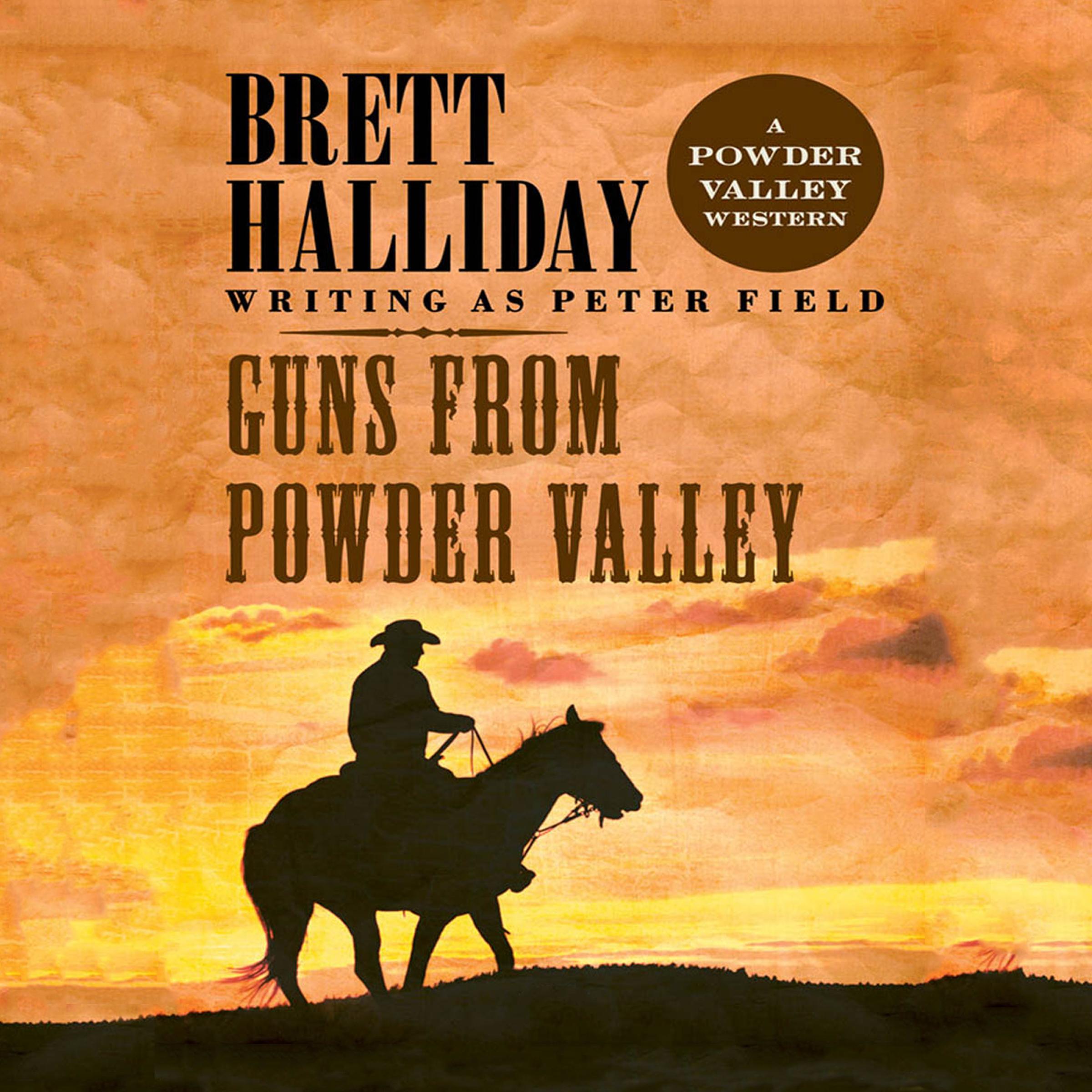 Guns from Powder Valley