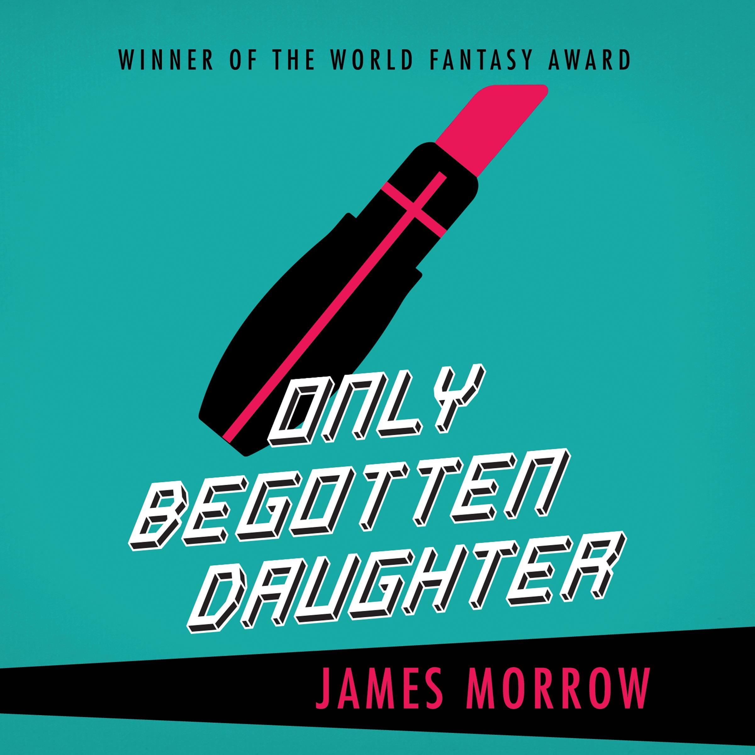 Only Begotten Daughter