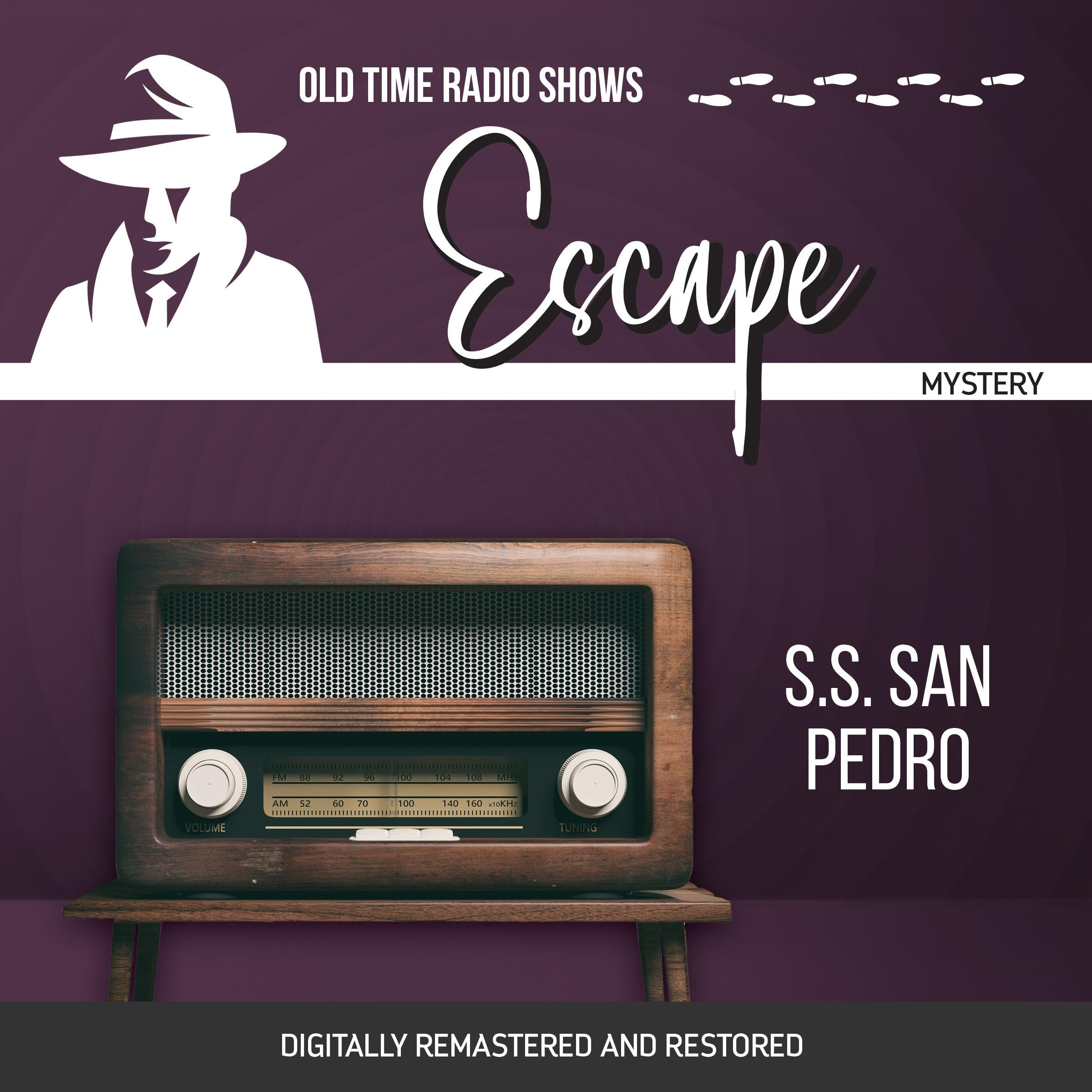 Escape: S.S. San Pedro
