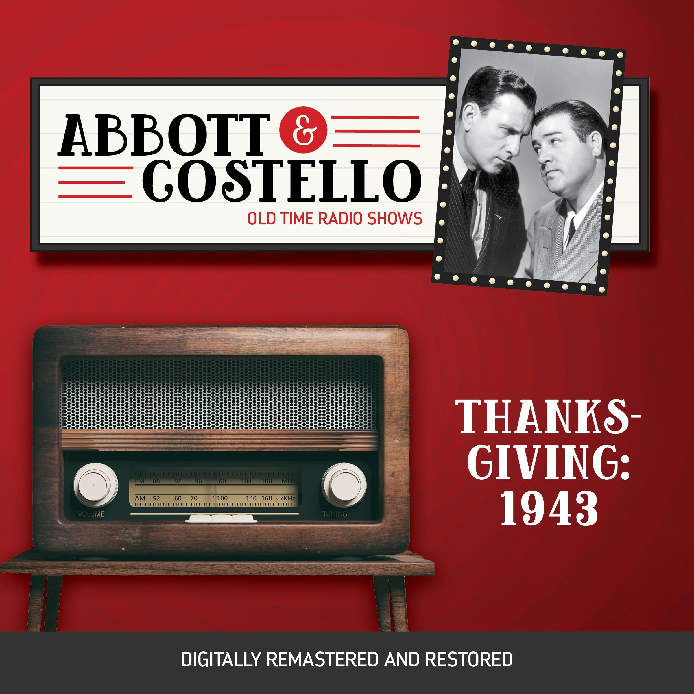Abbott and Costello: Thanksgiving 1943