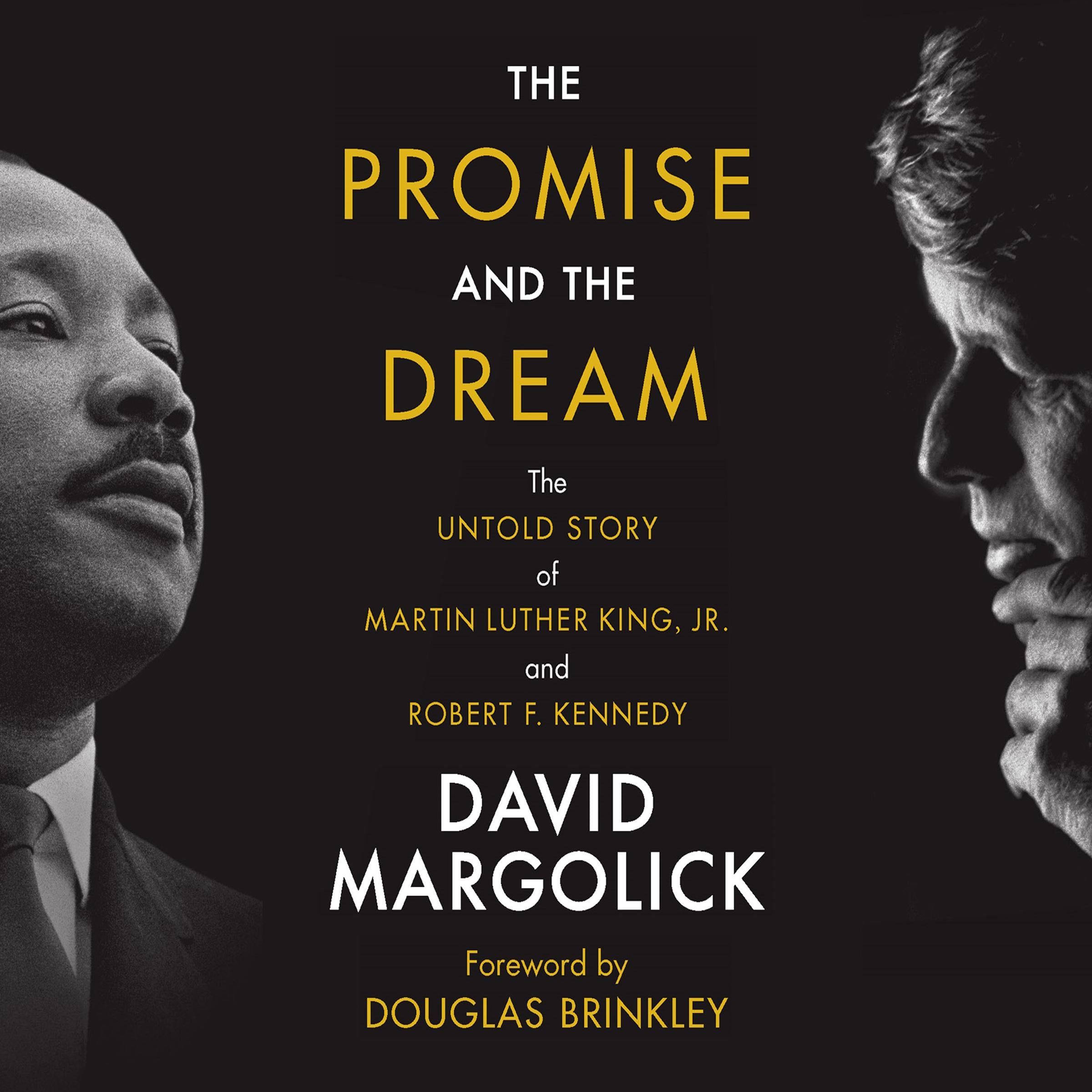 The Promise and the Dream