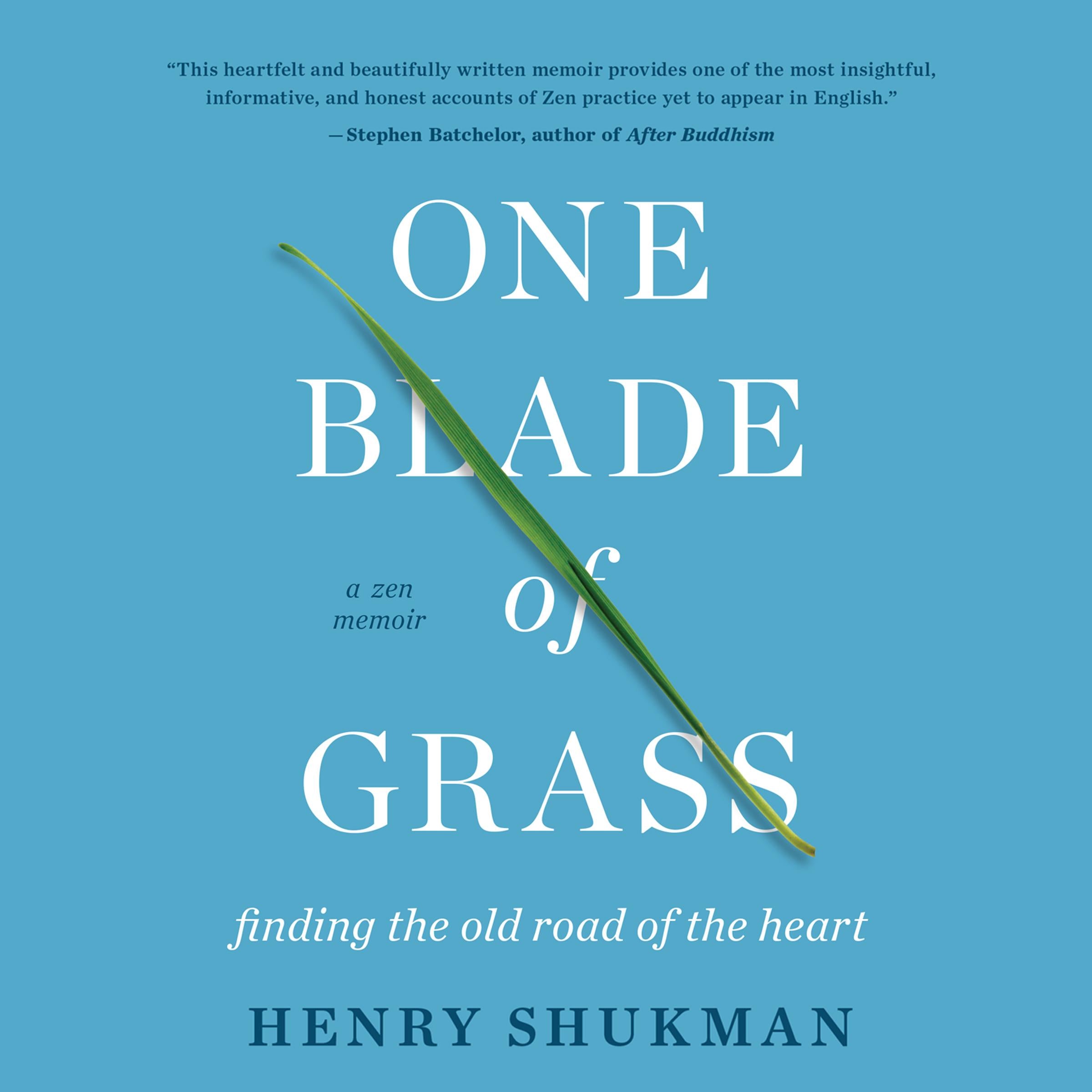 One Blade of Grass