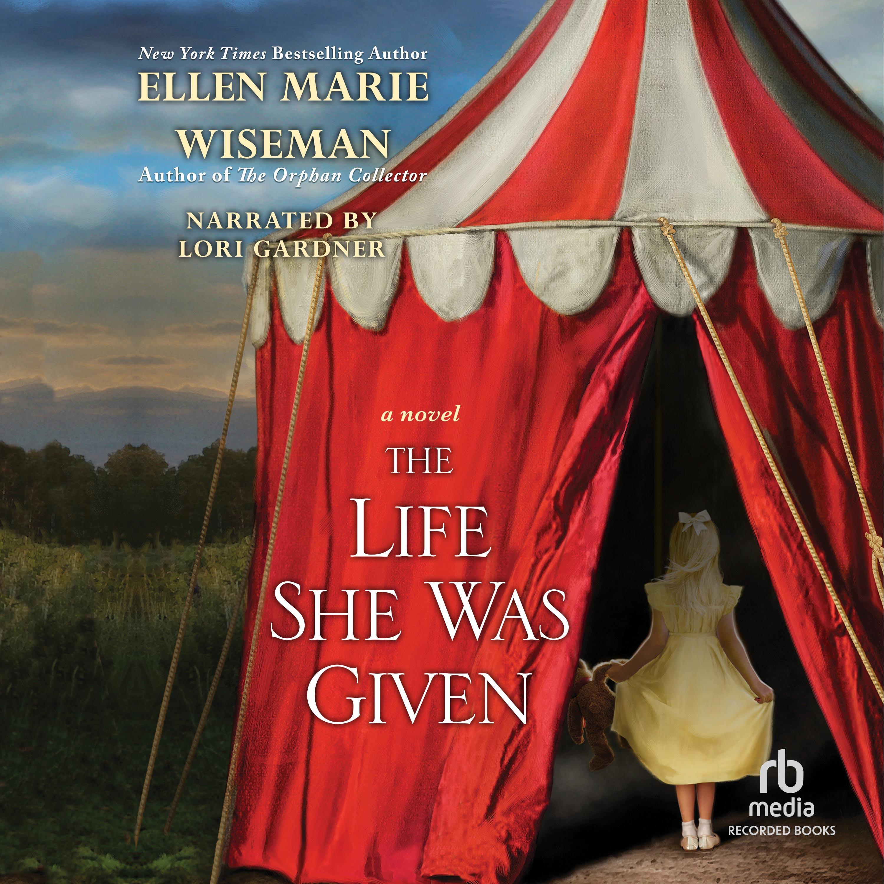 The Life She Was Given