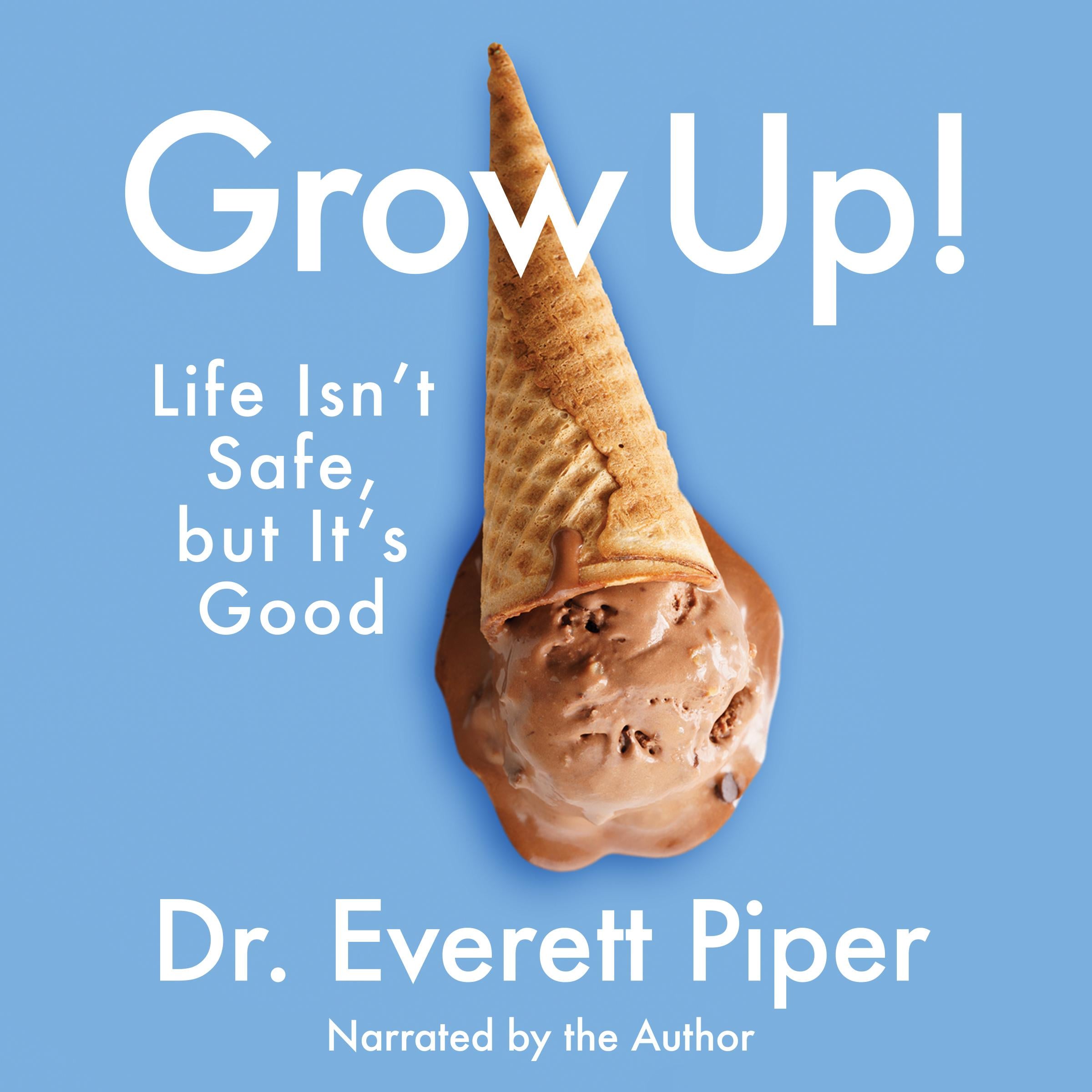 Grow Up
