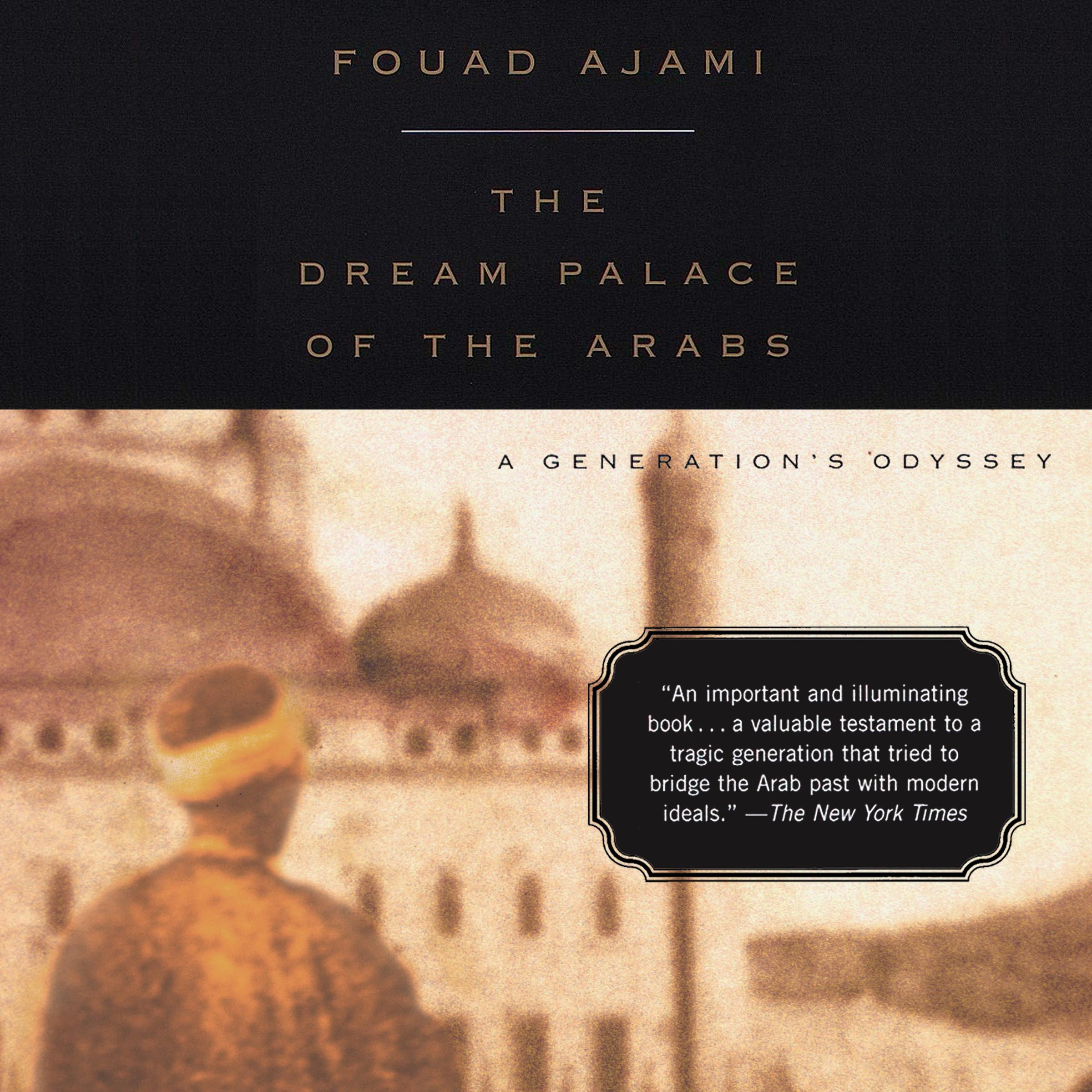 The Dream Palace of the Arabs