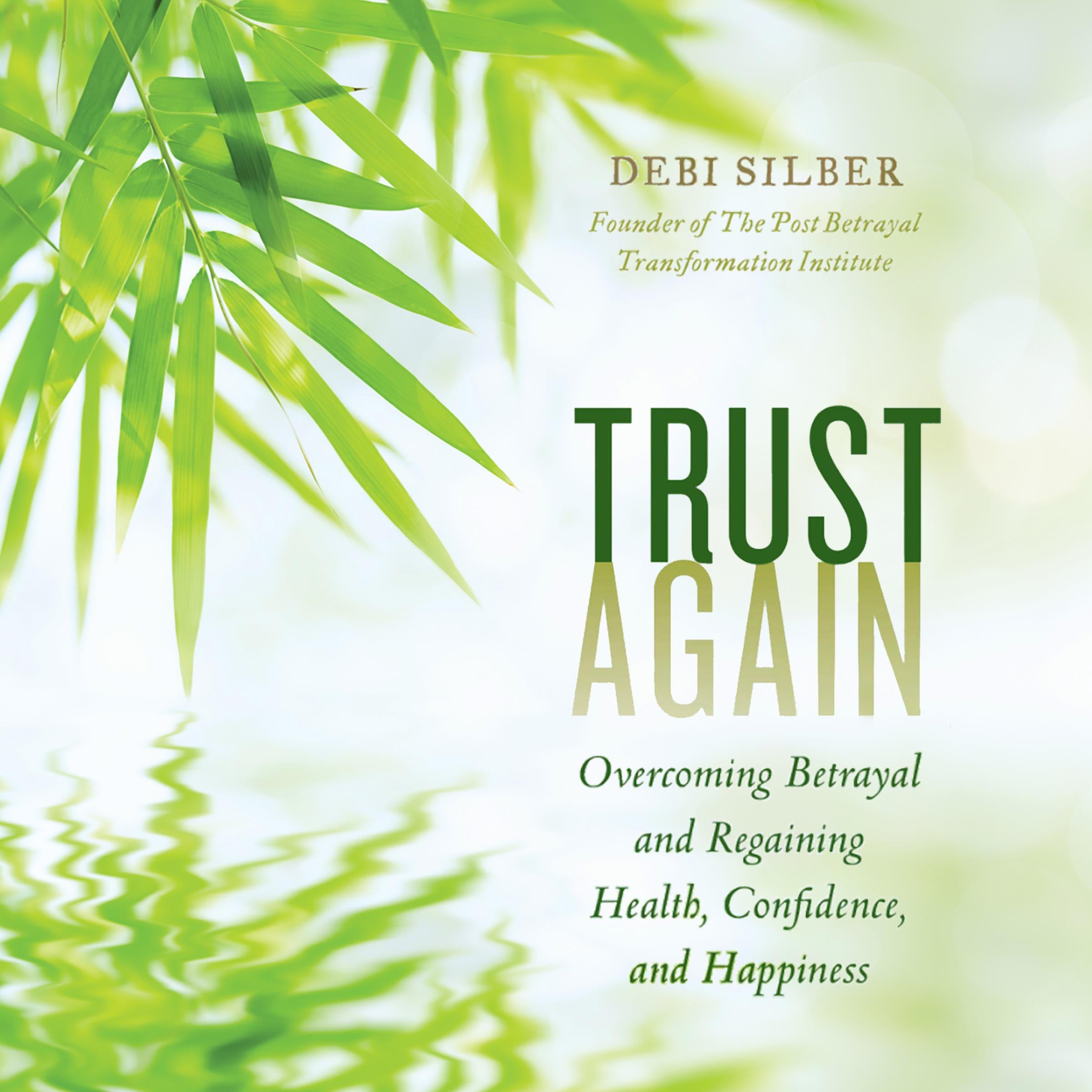 Trust Again