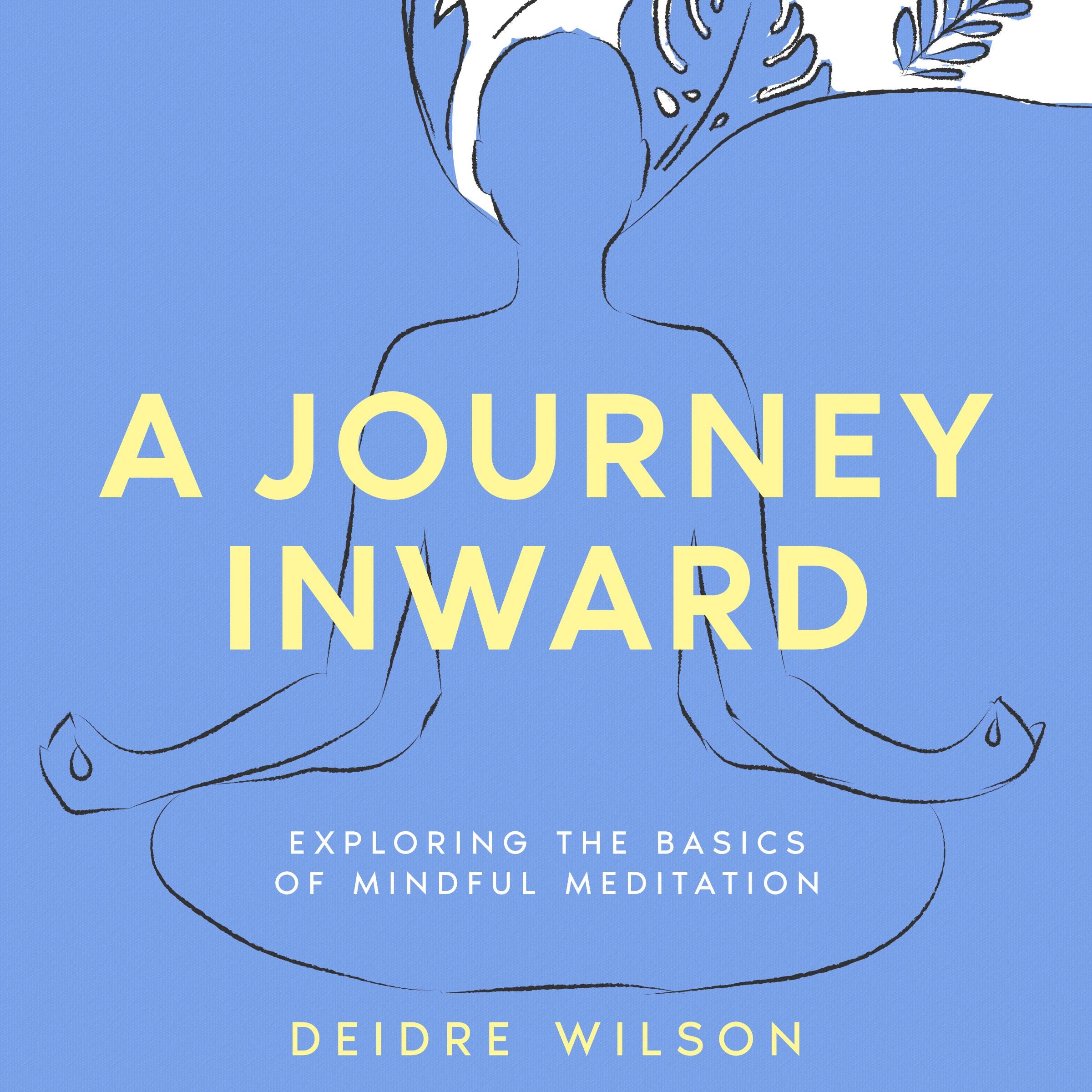 A Journey Inward