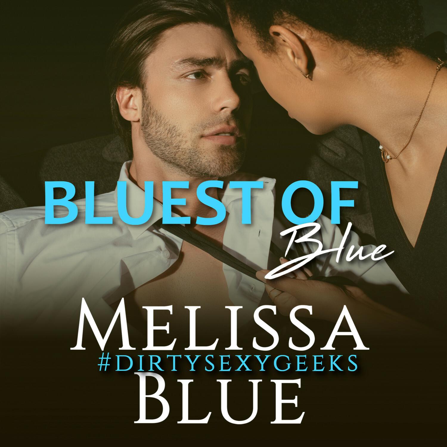 Bluest of Blue