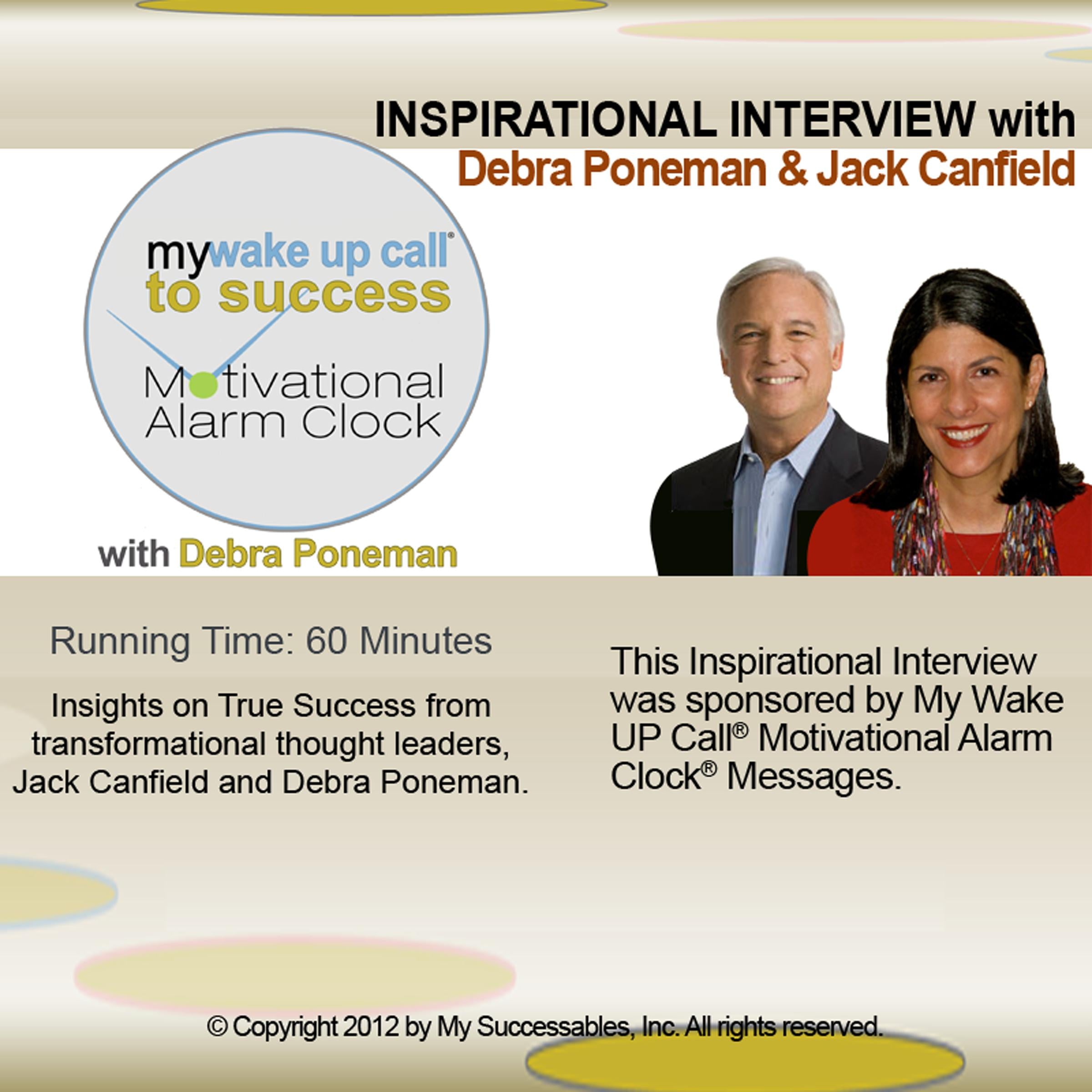 My Wake UP Call to Success™ - Inspirational Interview