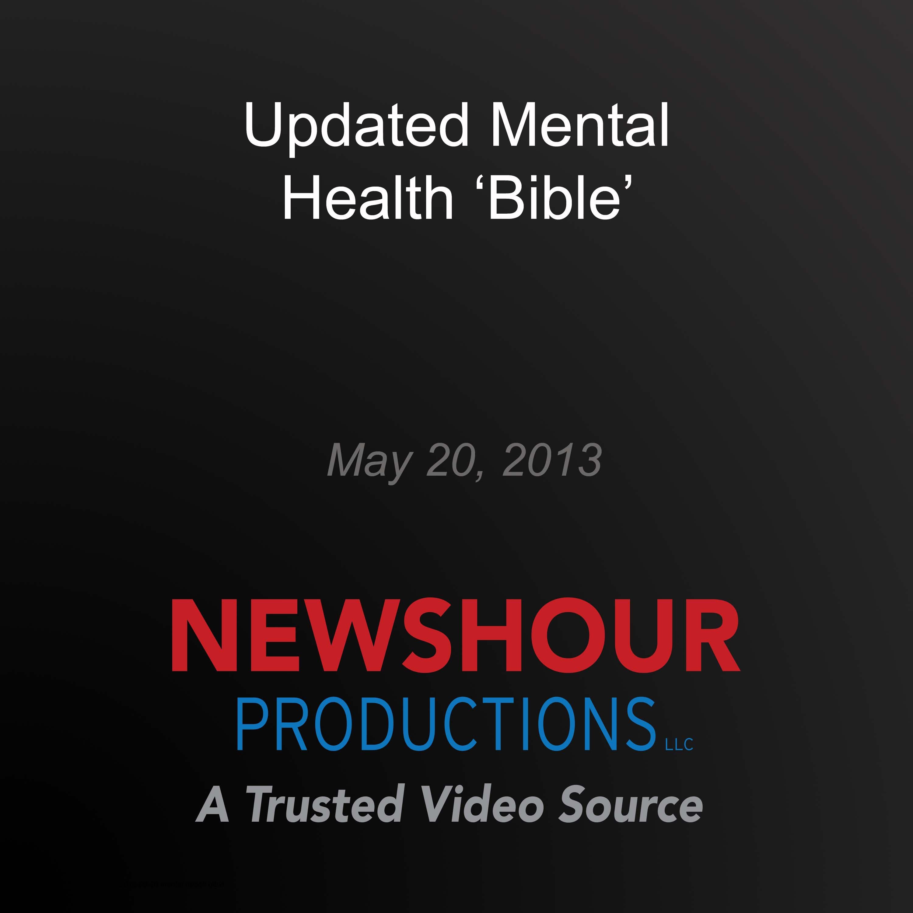 Updated Mental Health 'Bible'