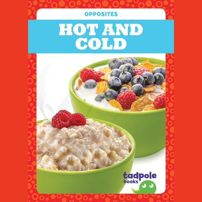 Hot and Cold