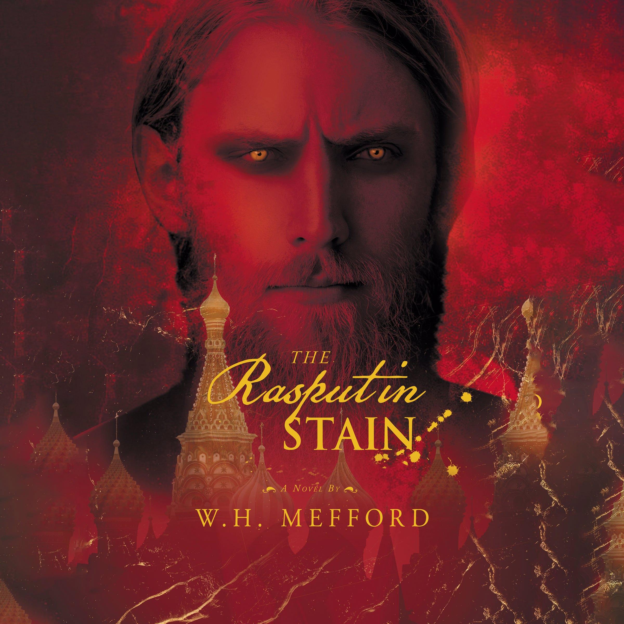 The Rasputin Stain