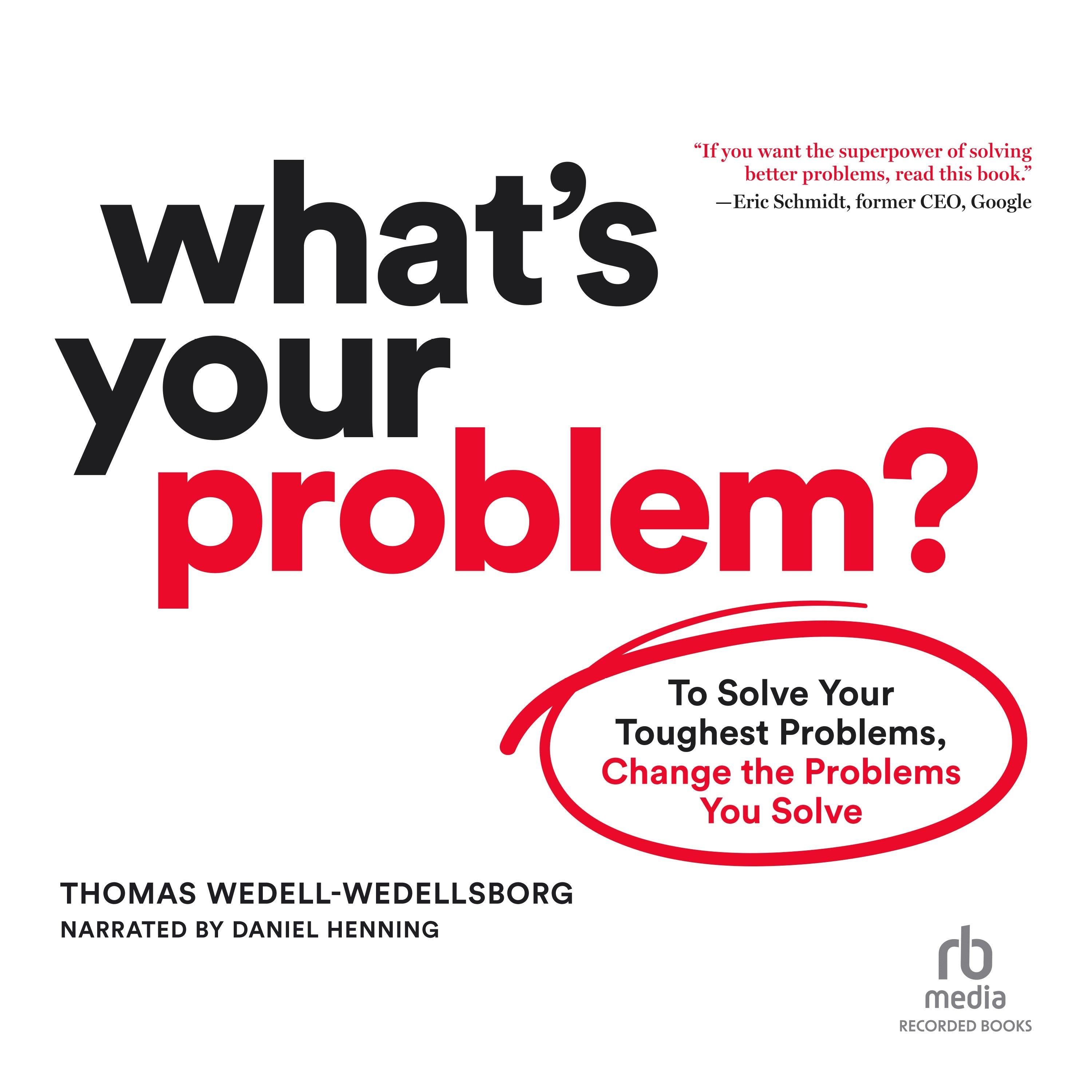 What's Your Problem