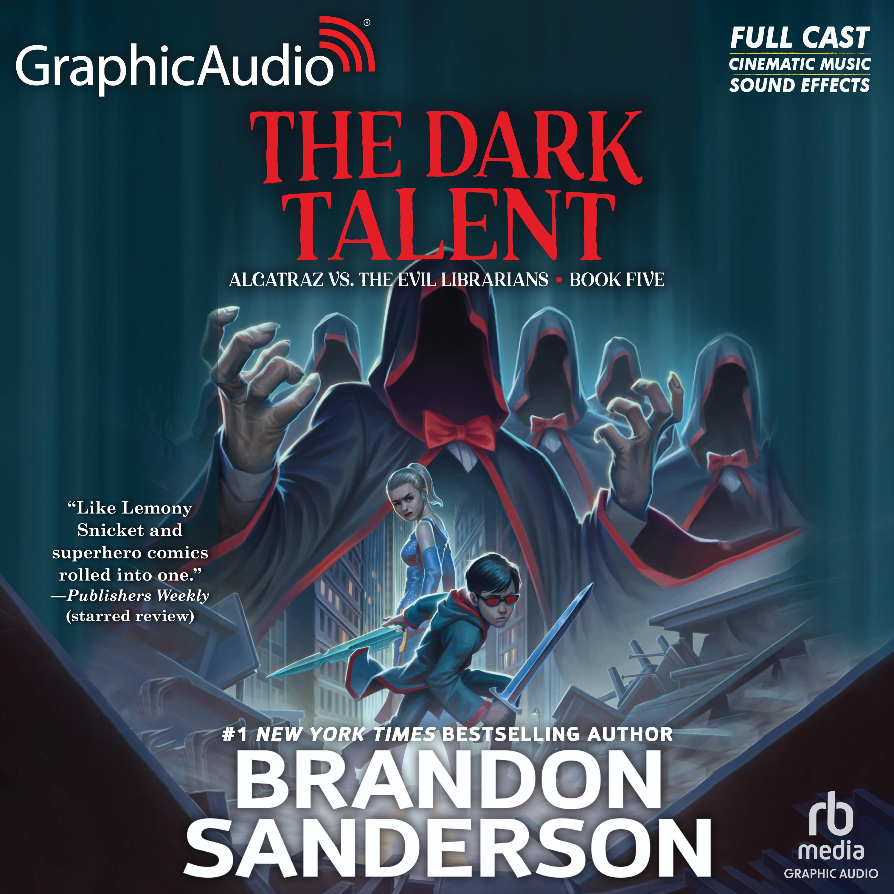 Alcatraz Versus The Dark Talent [Dramatized Adaptation]