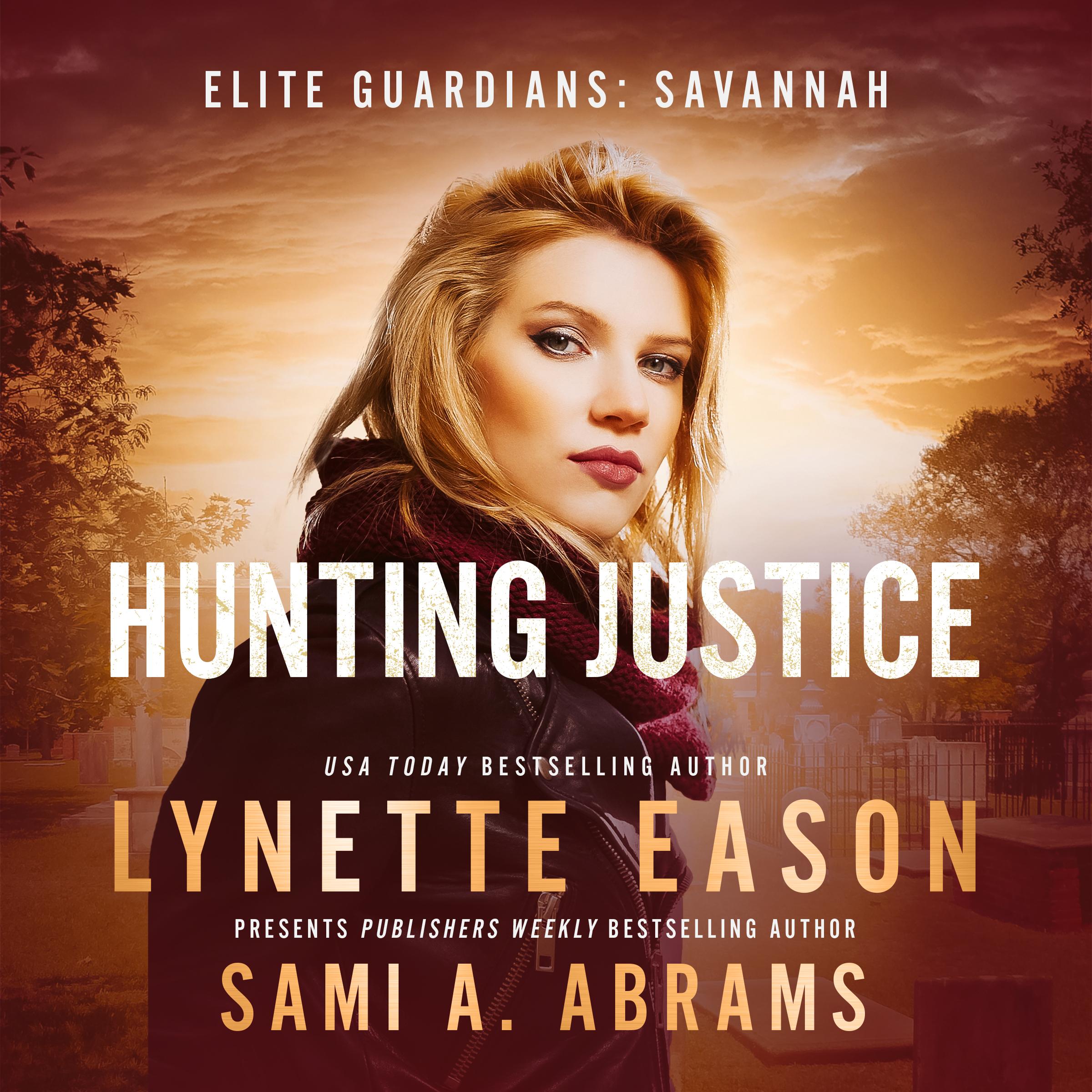 Hunting Justice