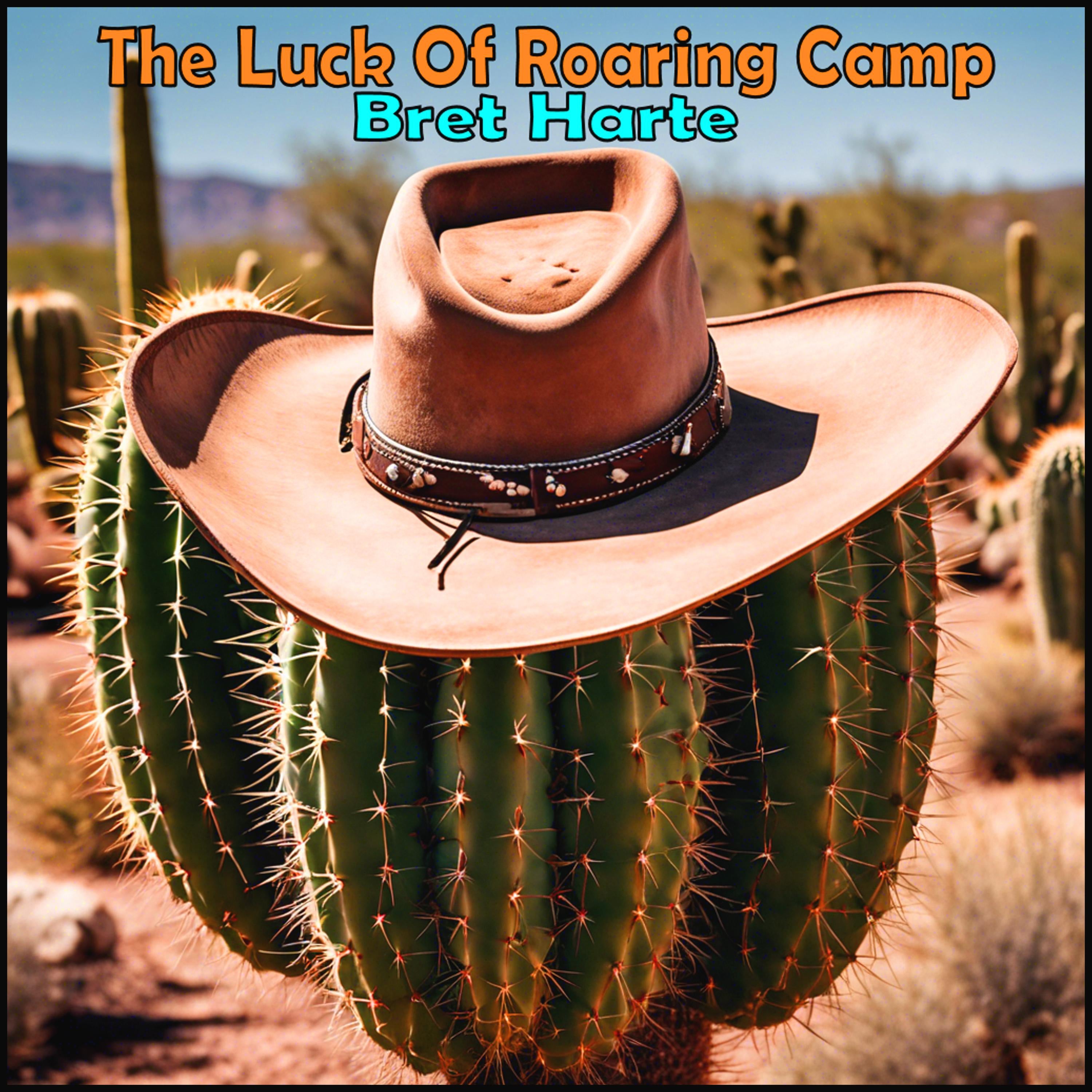 The Luck of Roaring Camp