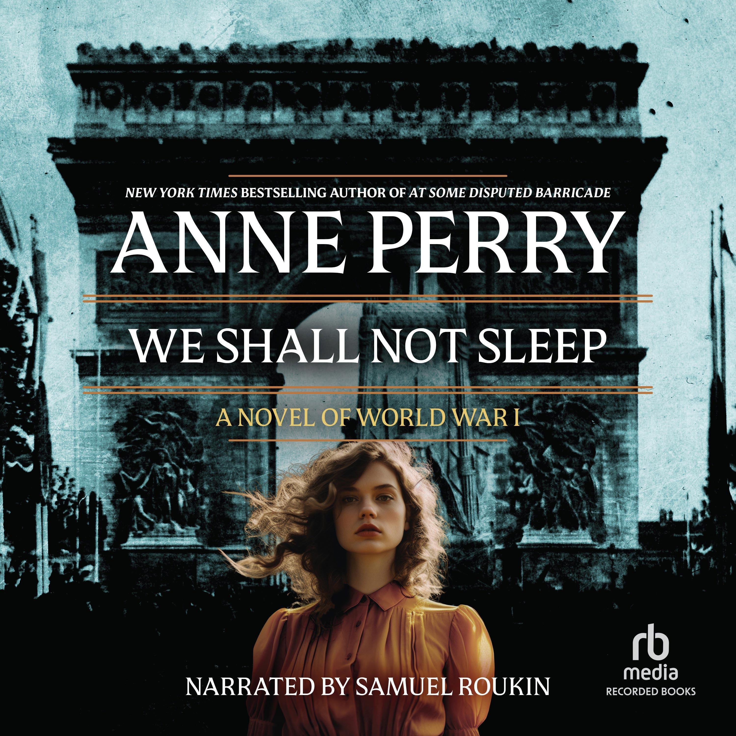 We Shall Not Sleep