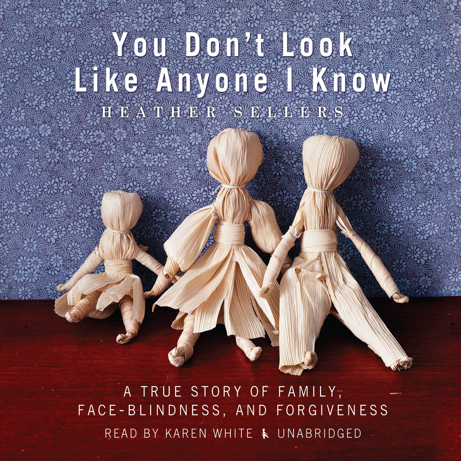 You Don't Look Like Anyone I Know