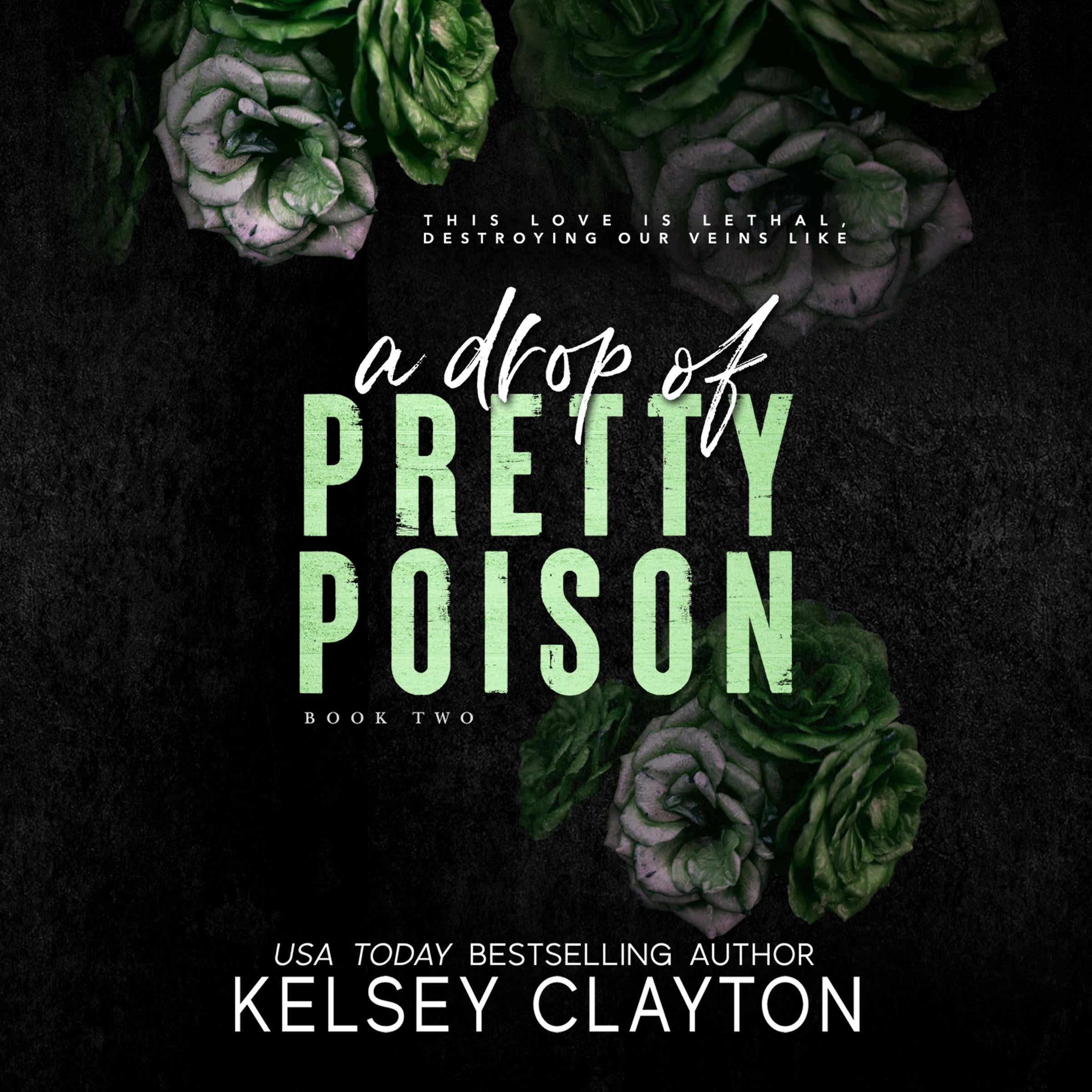 A Drop of Pretty Poison