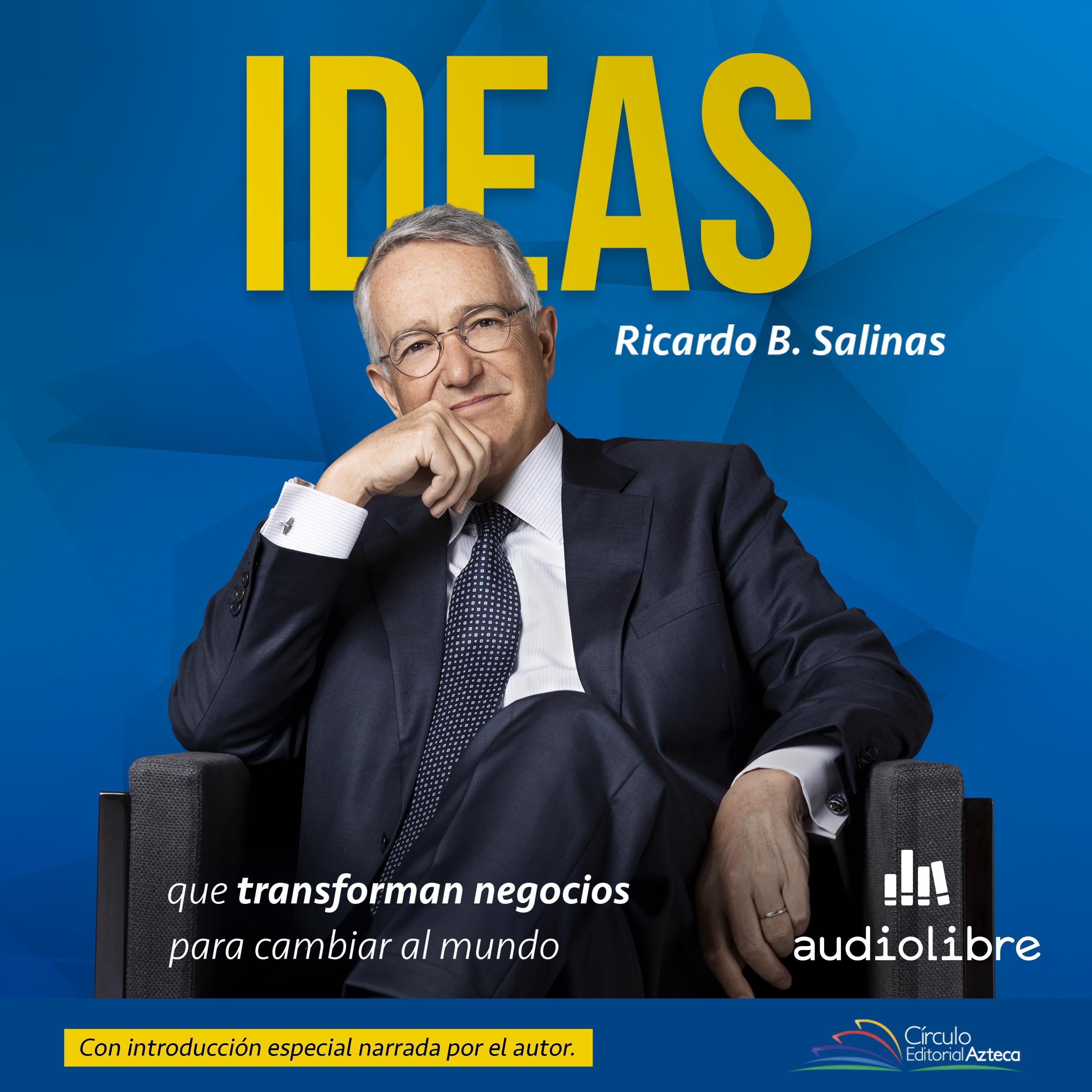Ideas que transforman negocios para cambiar al mundo