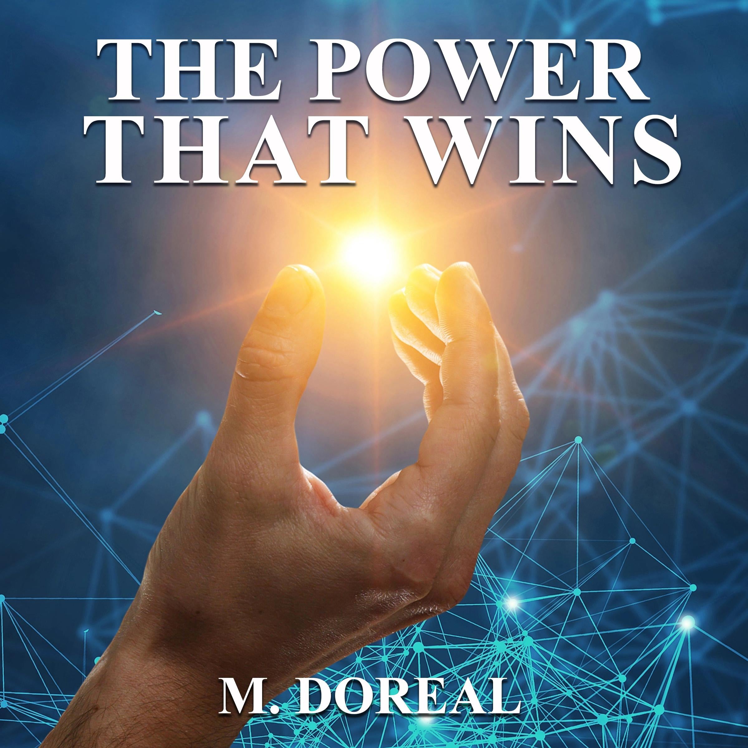 The Power that Wins