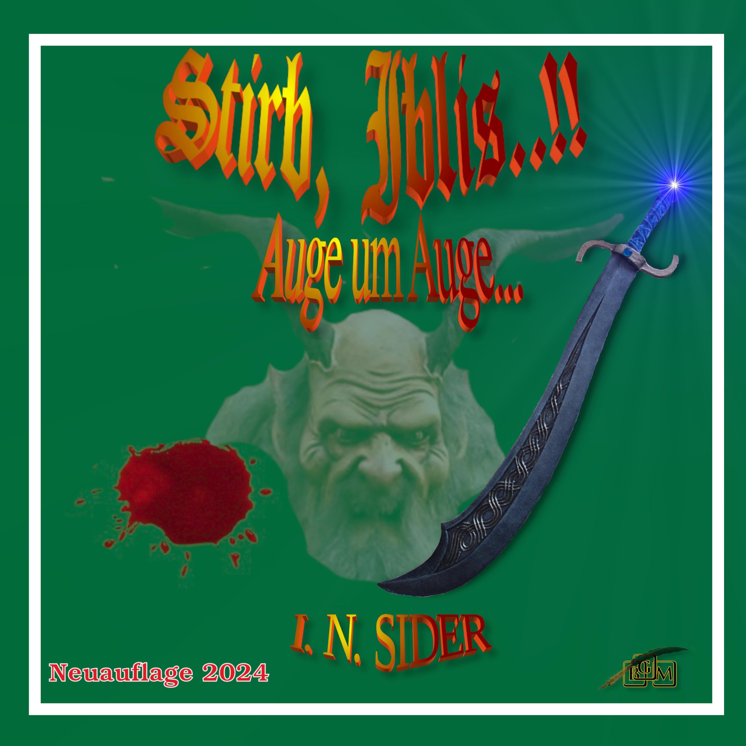 Stirb, Iblis..!!