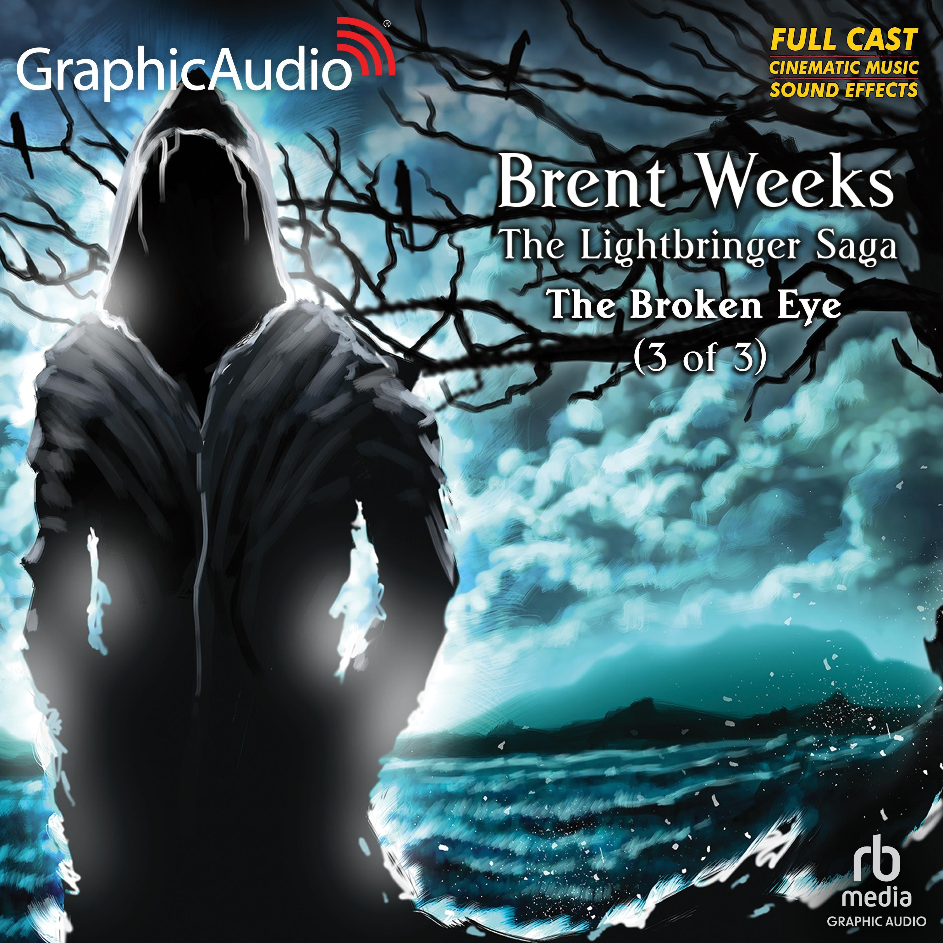 The Broken Eye ( 3 of 3) [Dramatized Adaptation]