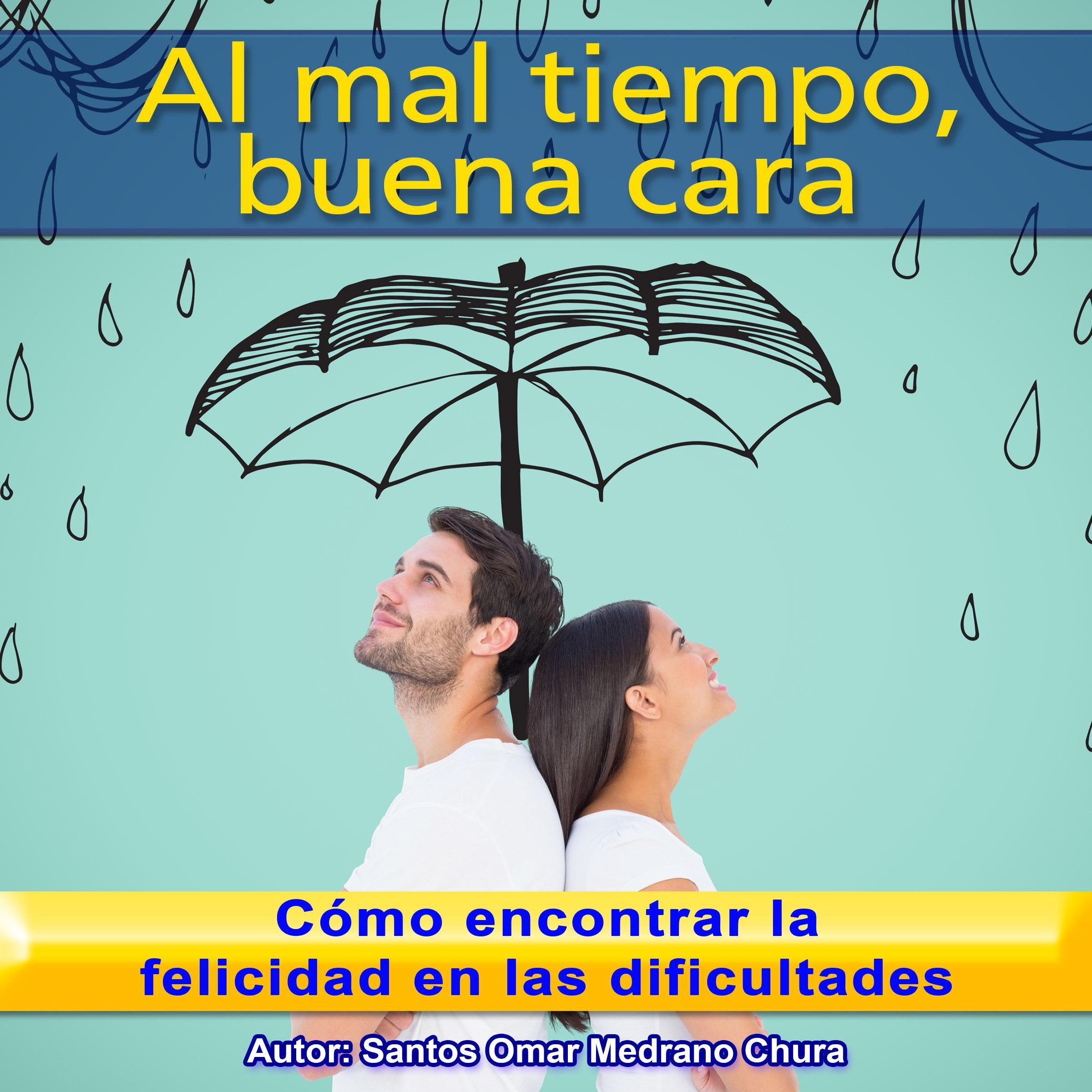 Al mal tiempo, buena cara