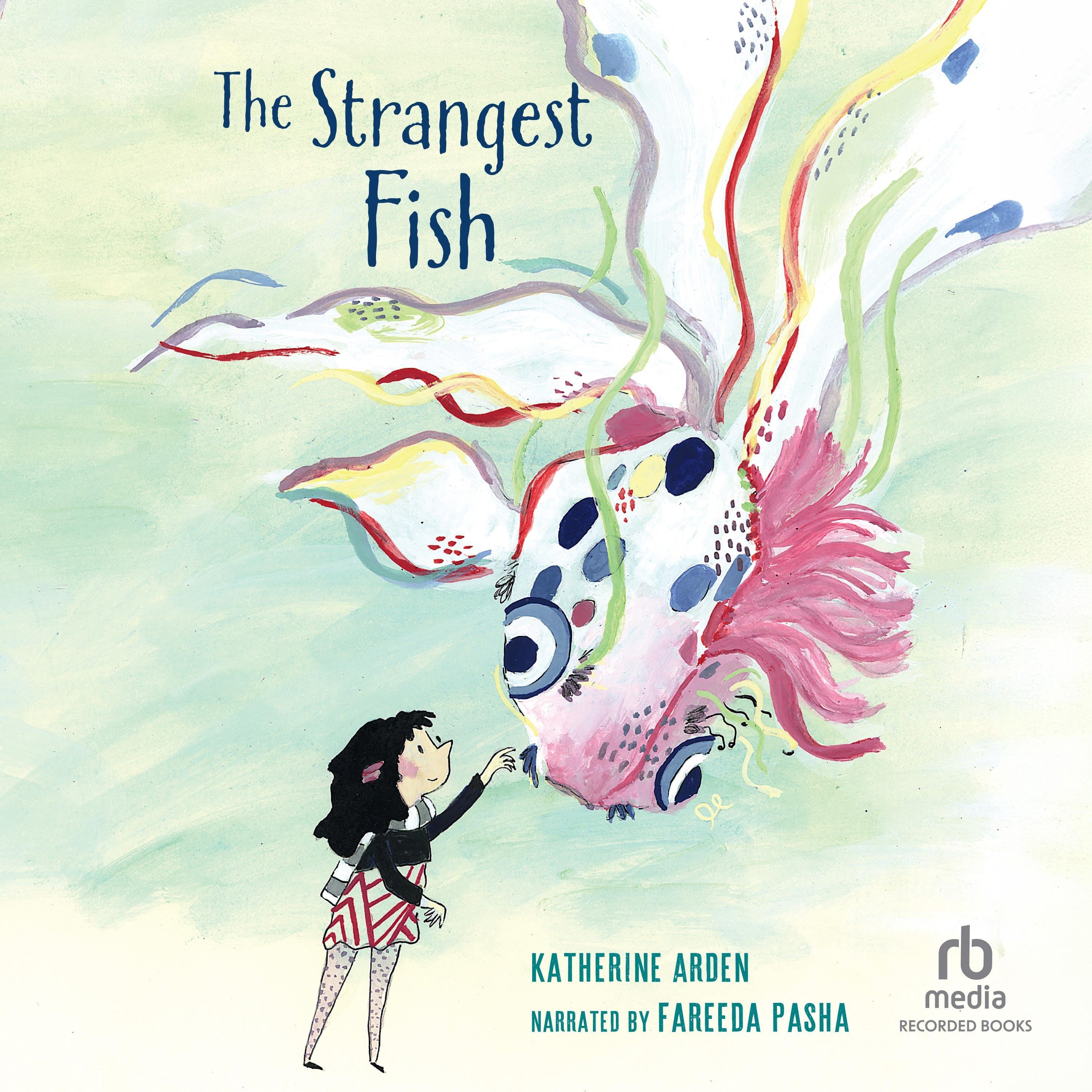 The Strangest Fish