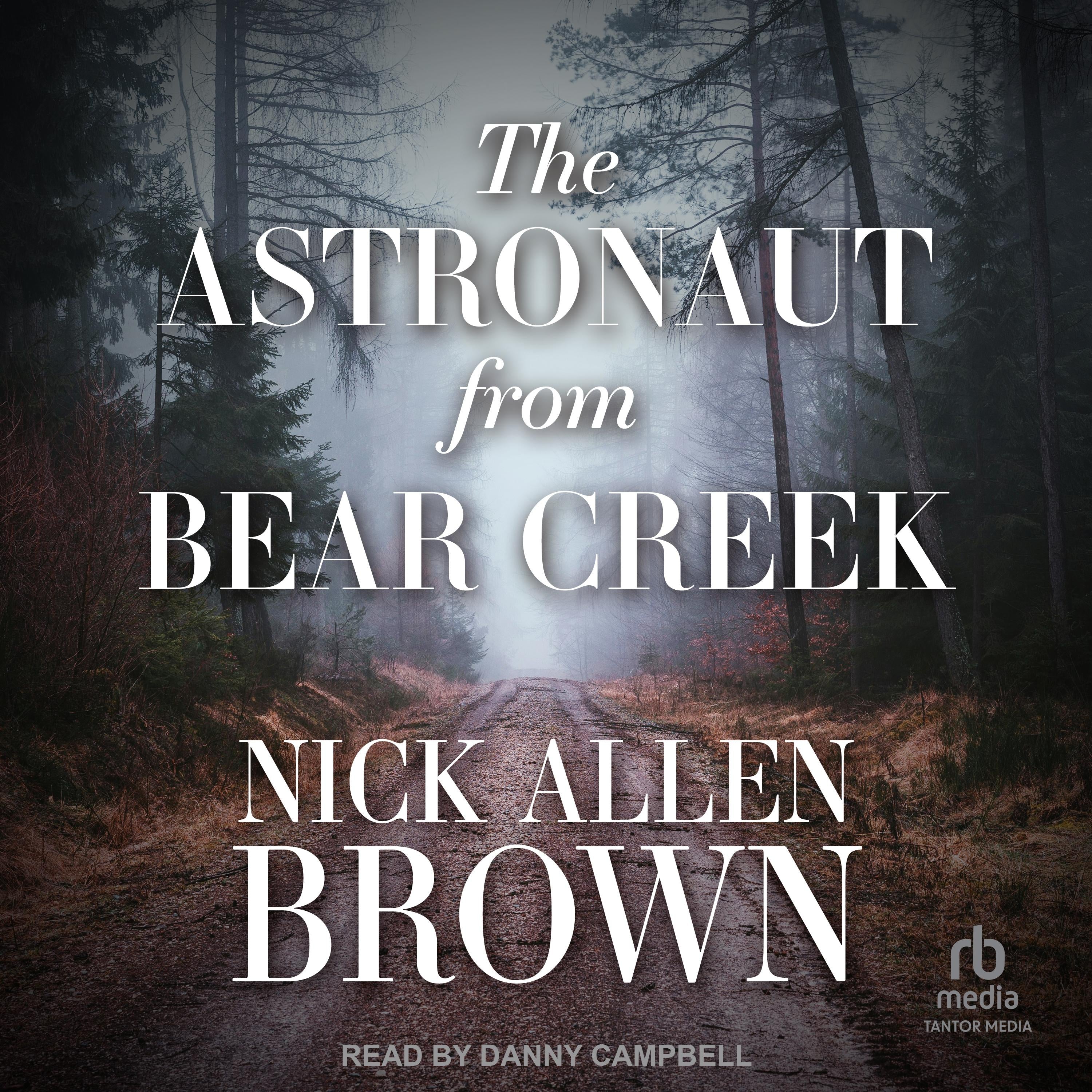 The Astronaut from Bear Creek