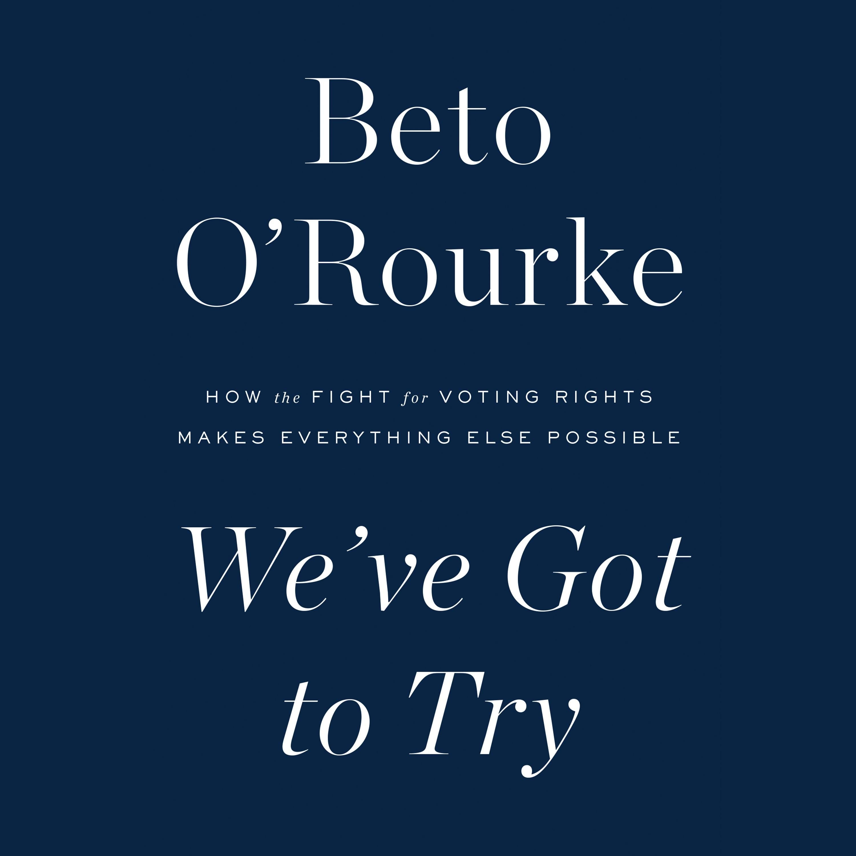 We've Got to Try