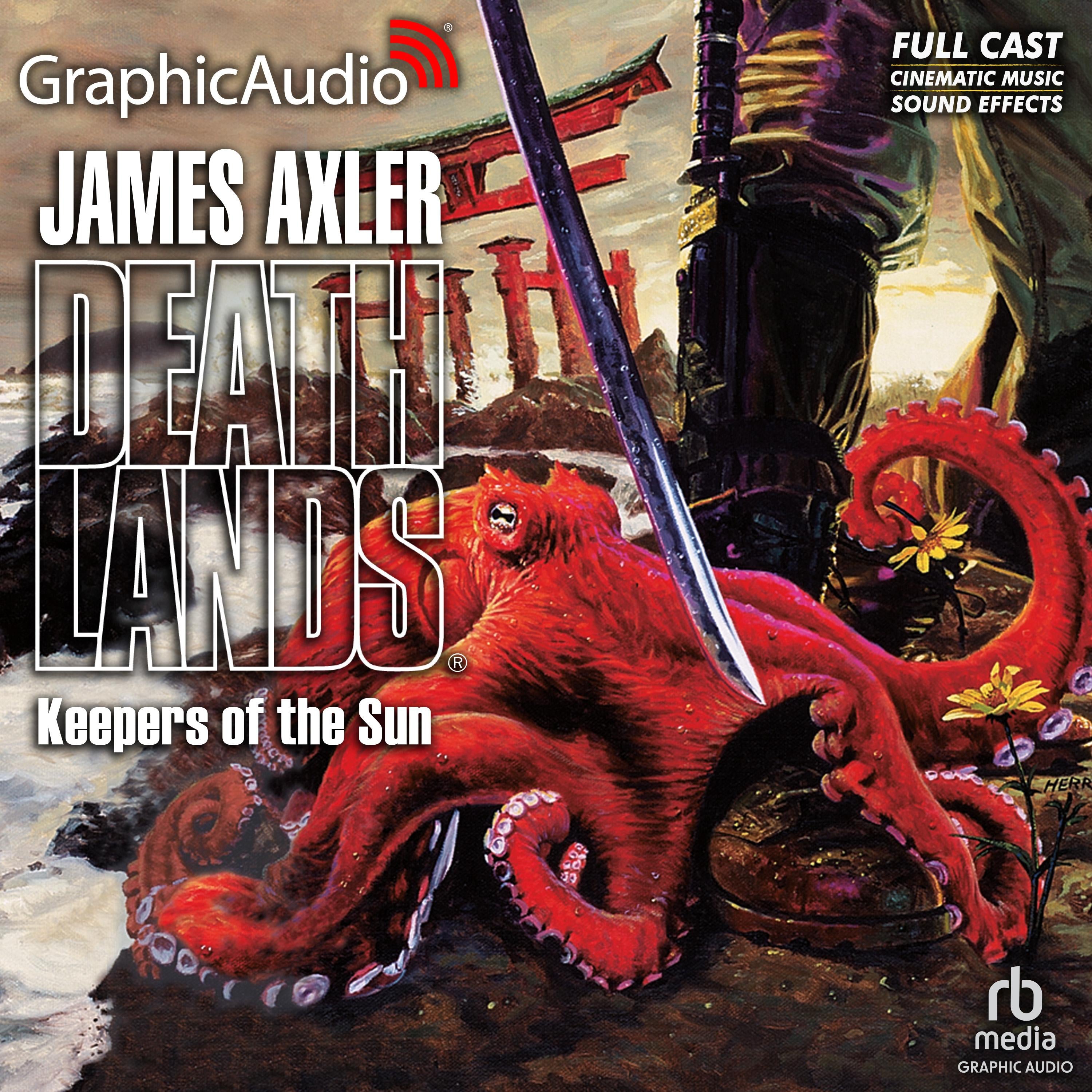 Keepers of the Sun [Dramatized Adaptation]
