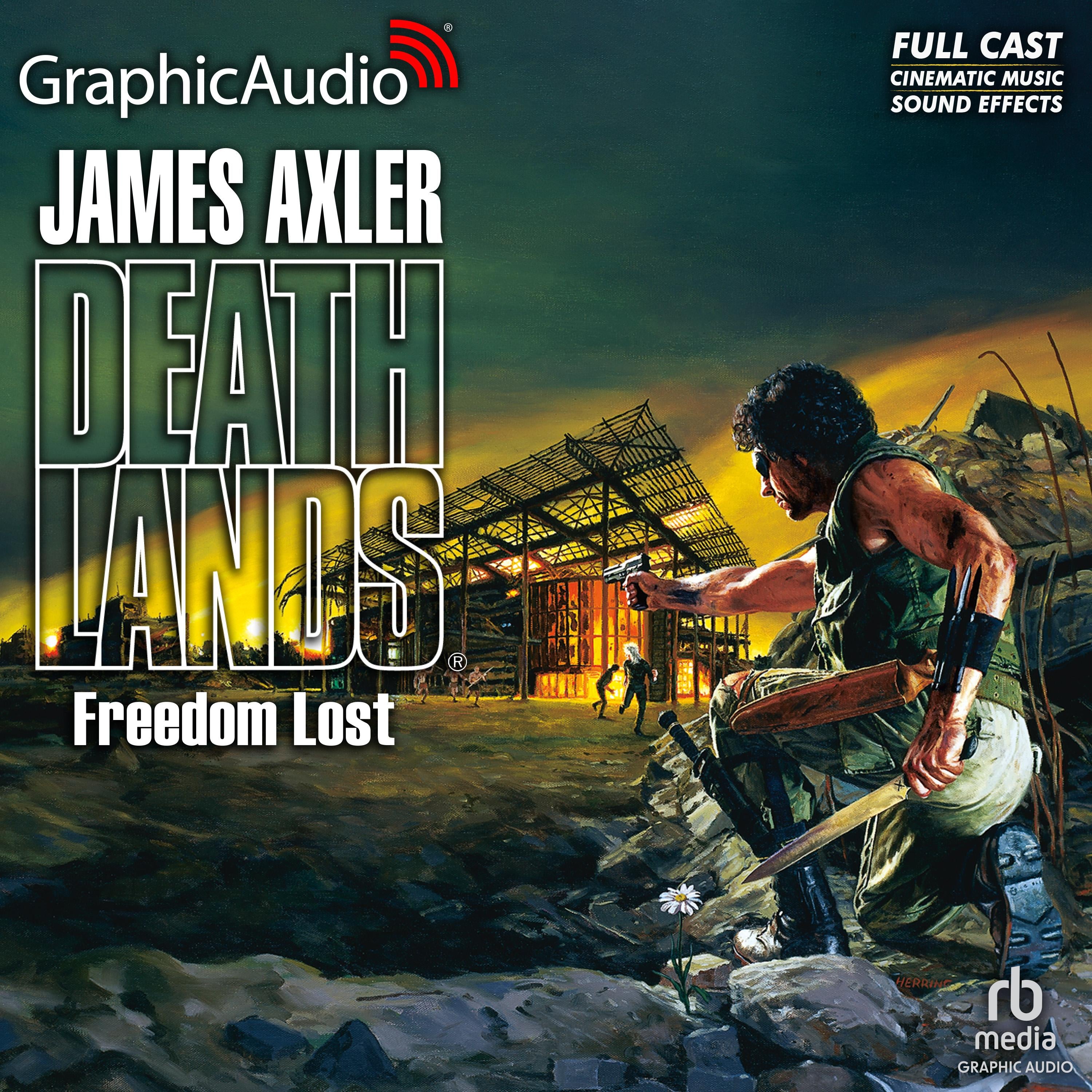 Freedom Lost [Dramatized Adaptation]