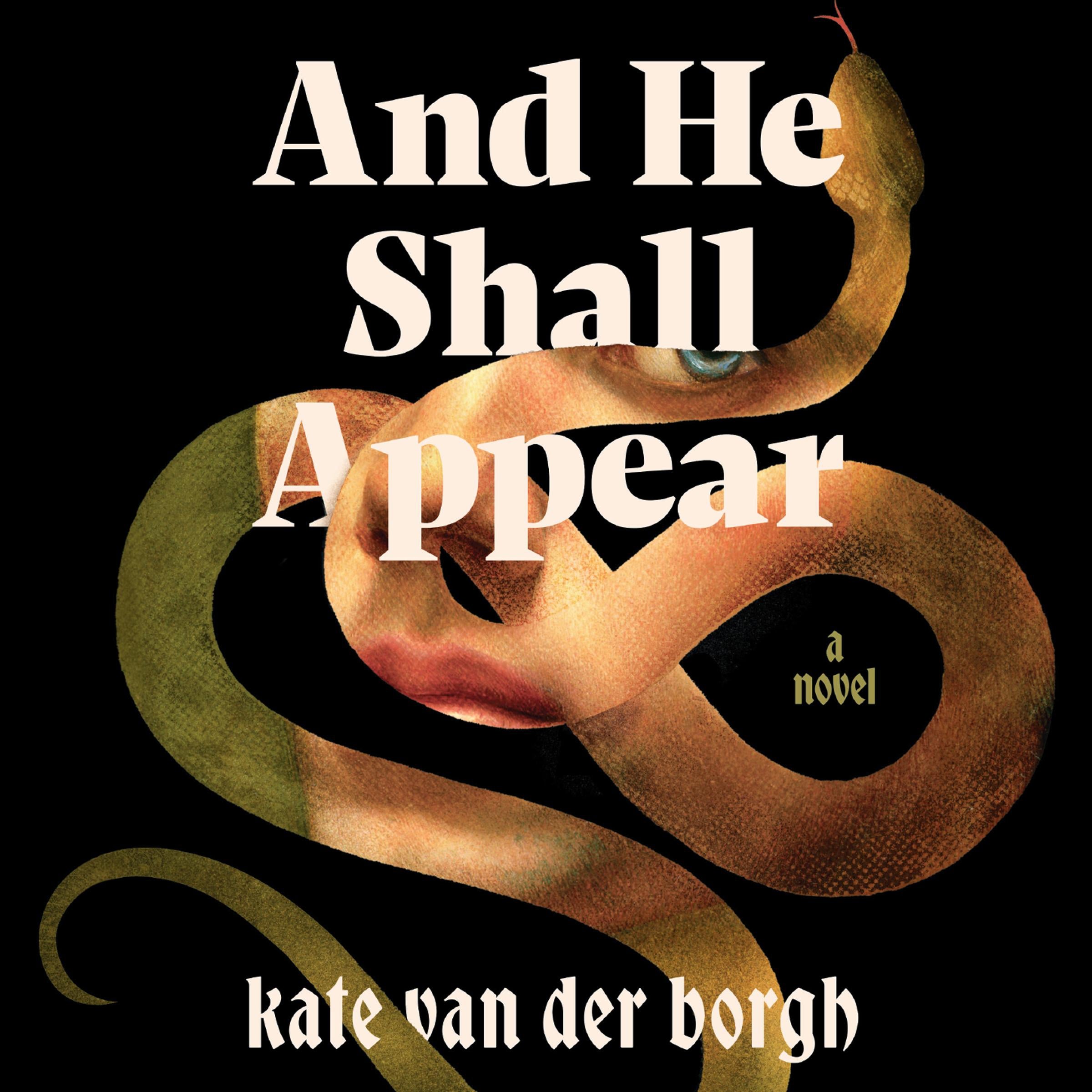 And He Shall Appear