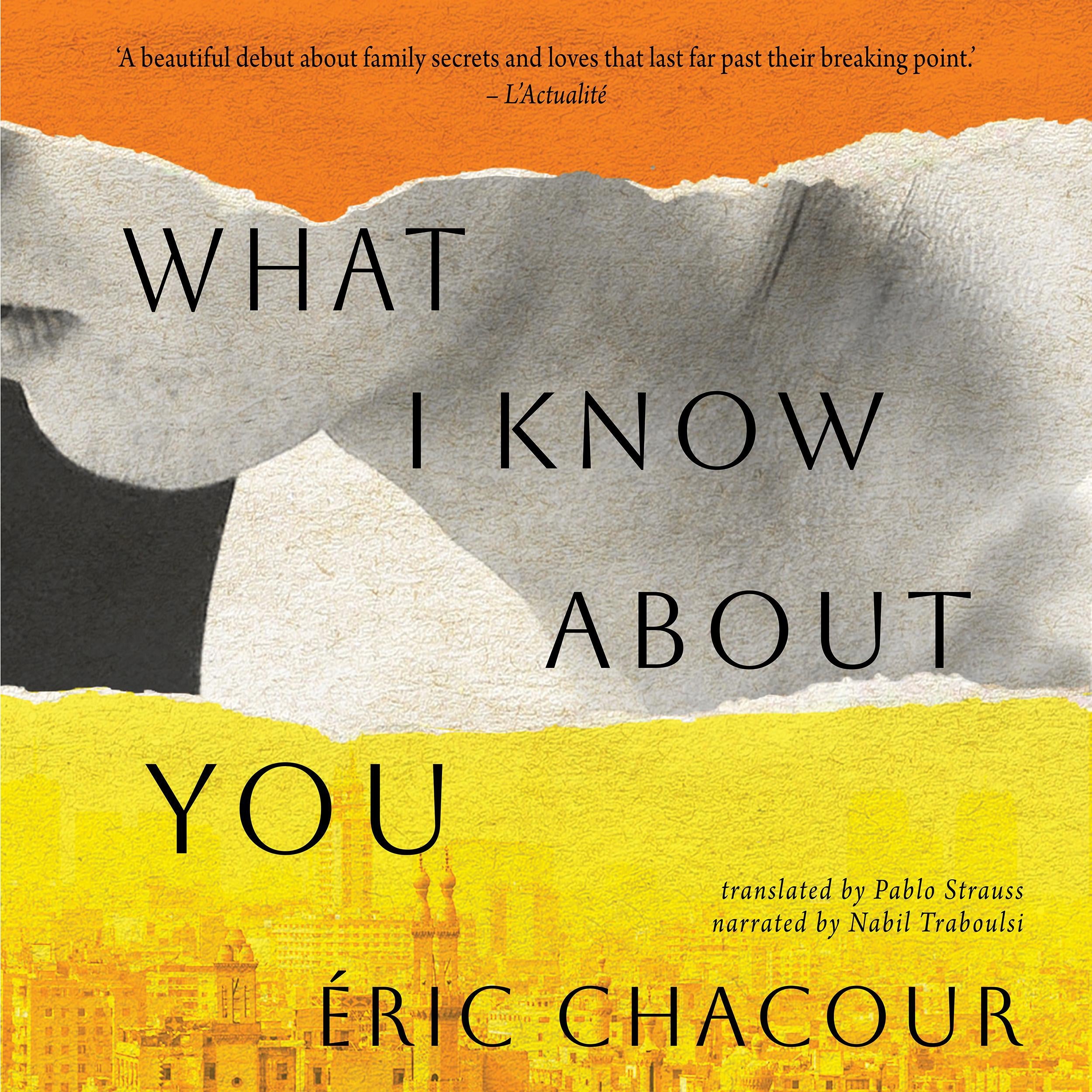 What I Know About You