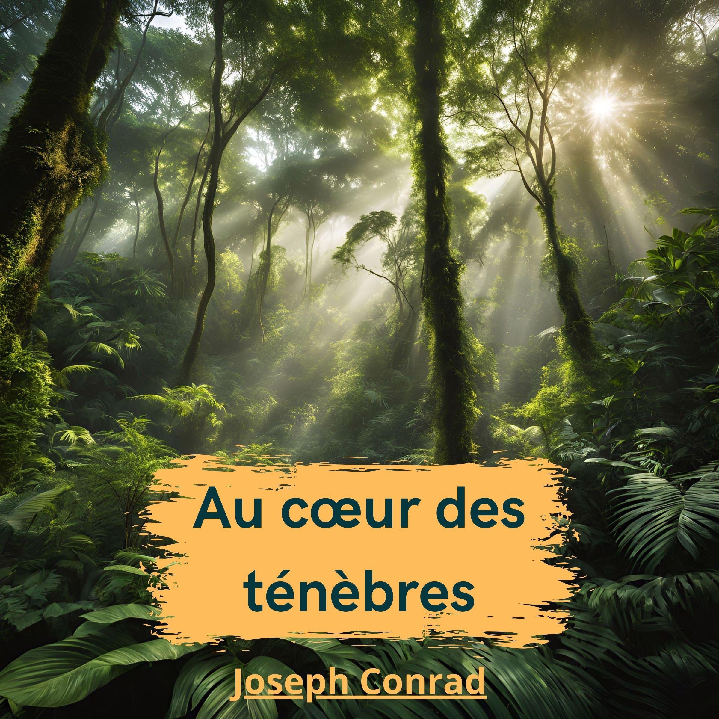 Au cœur des ténèbres