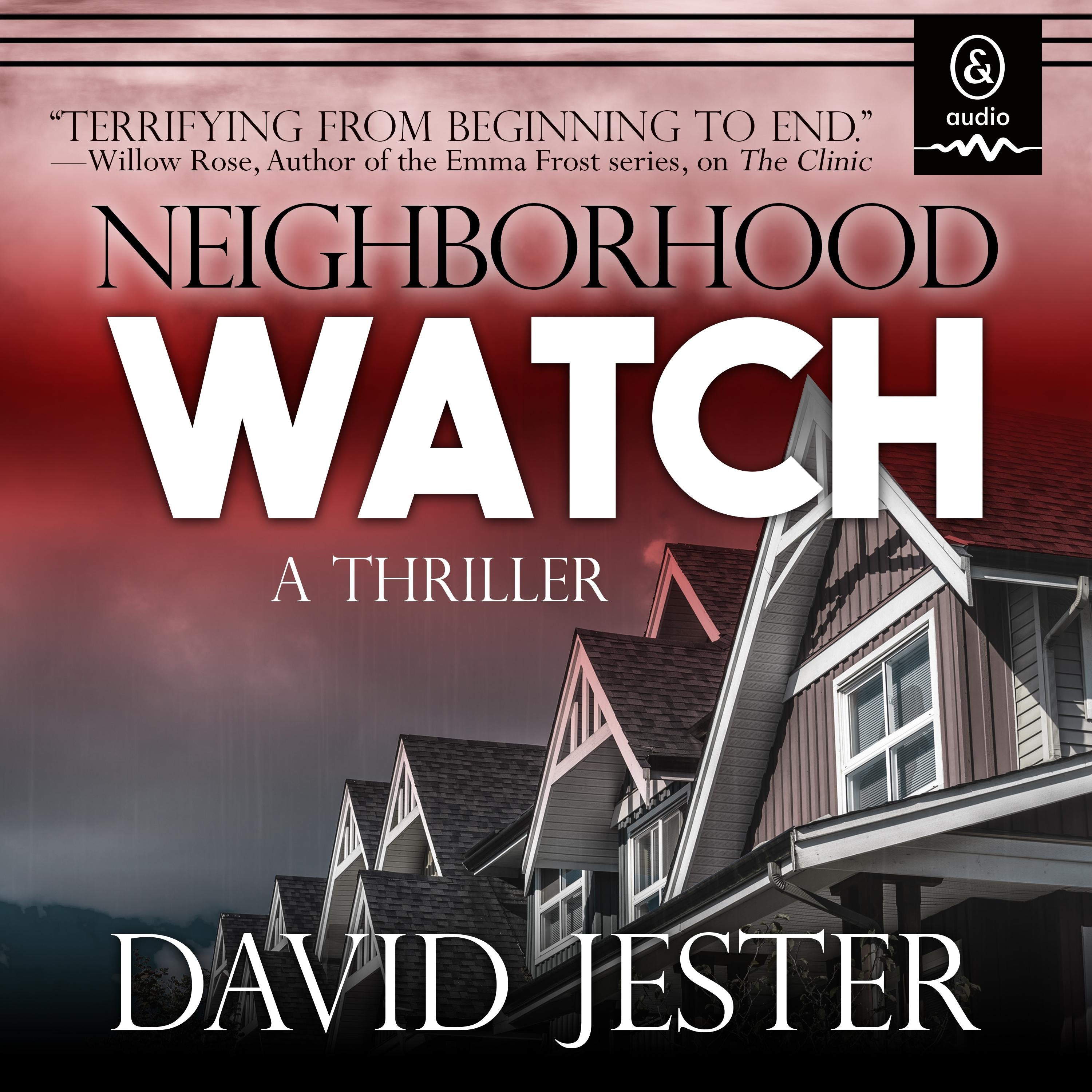 Neighborhood Watch