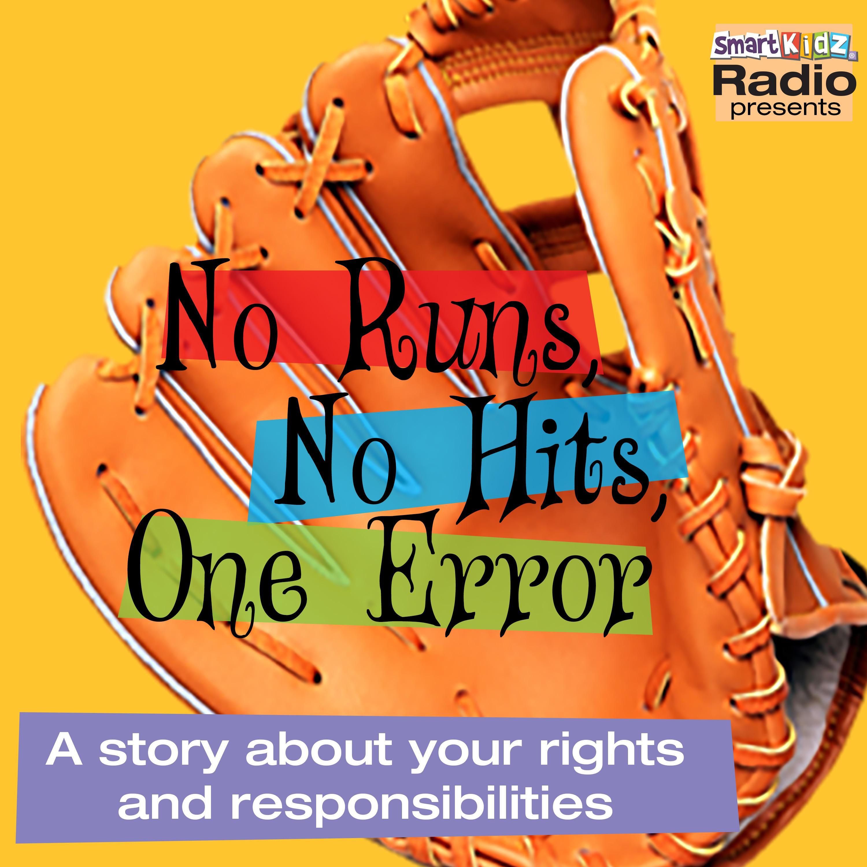 No Hits, No Runs, One Error