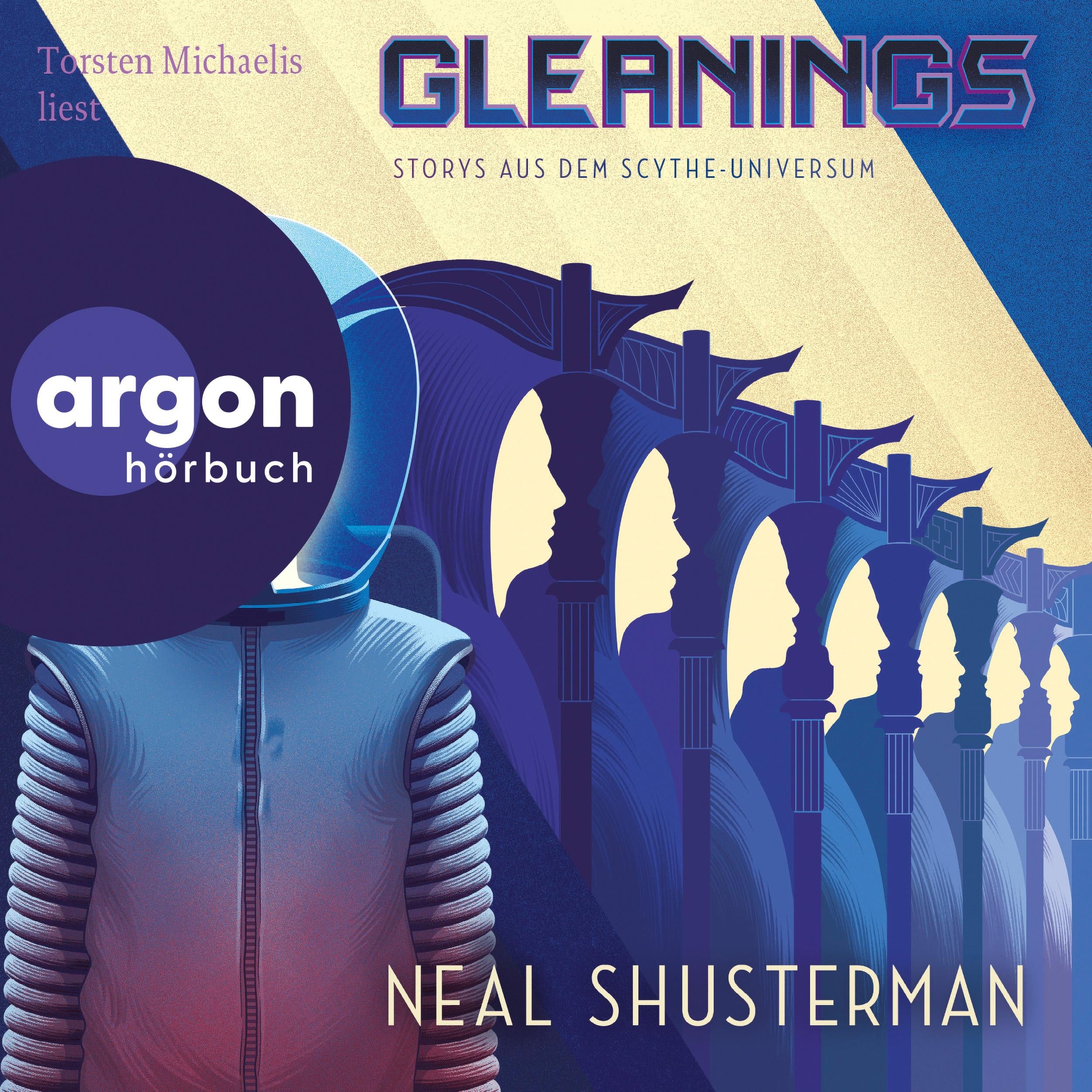 Gleanings - Storys aus dem Scythe-Universum - Scythe, Band 4 (Ungekürzte Lesung)