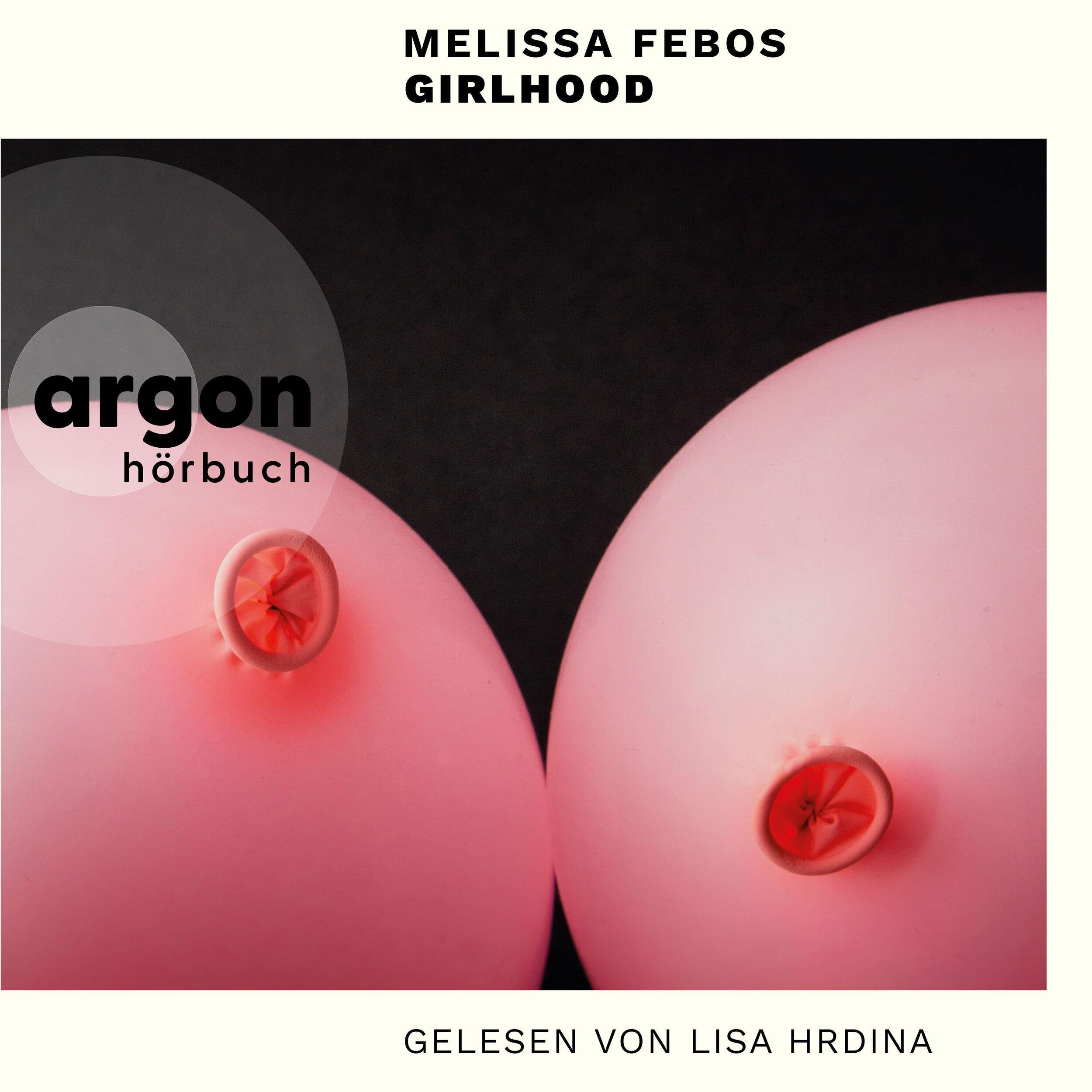 Girlhood (Ungekürzte Lesung)